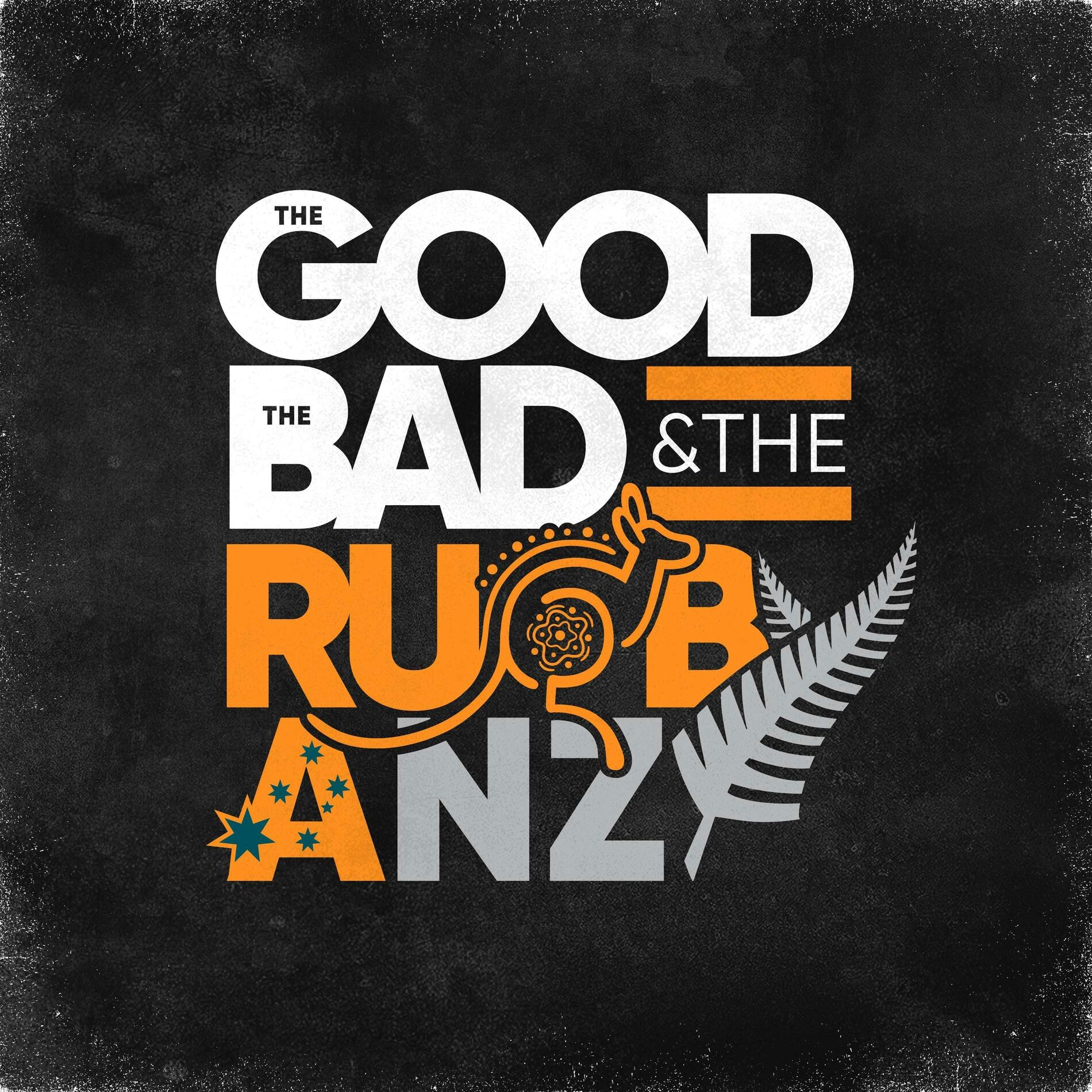 Show cover of The Good, The Bad & The Rugby: Australia & New Zealand