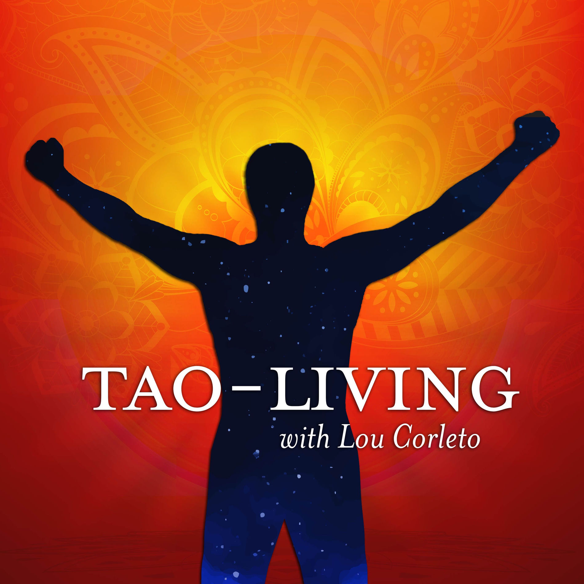 Show cover of TAO-Living with Lou Corleto