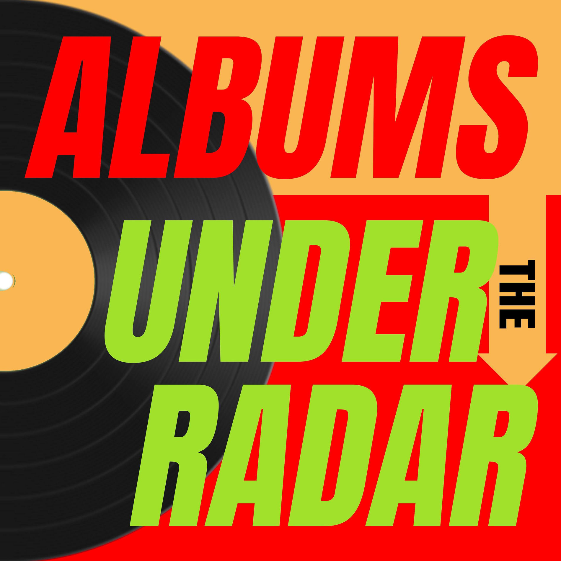 Show cover of Albums Under The Radar