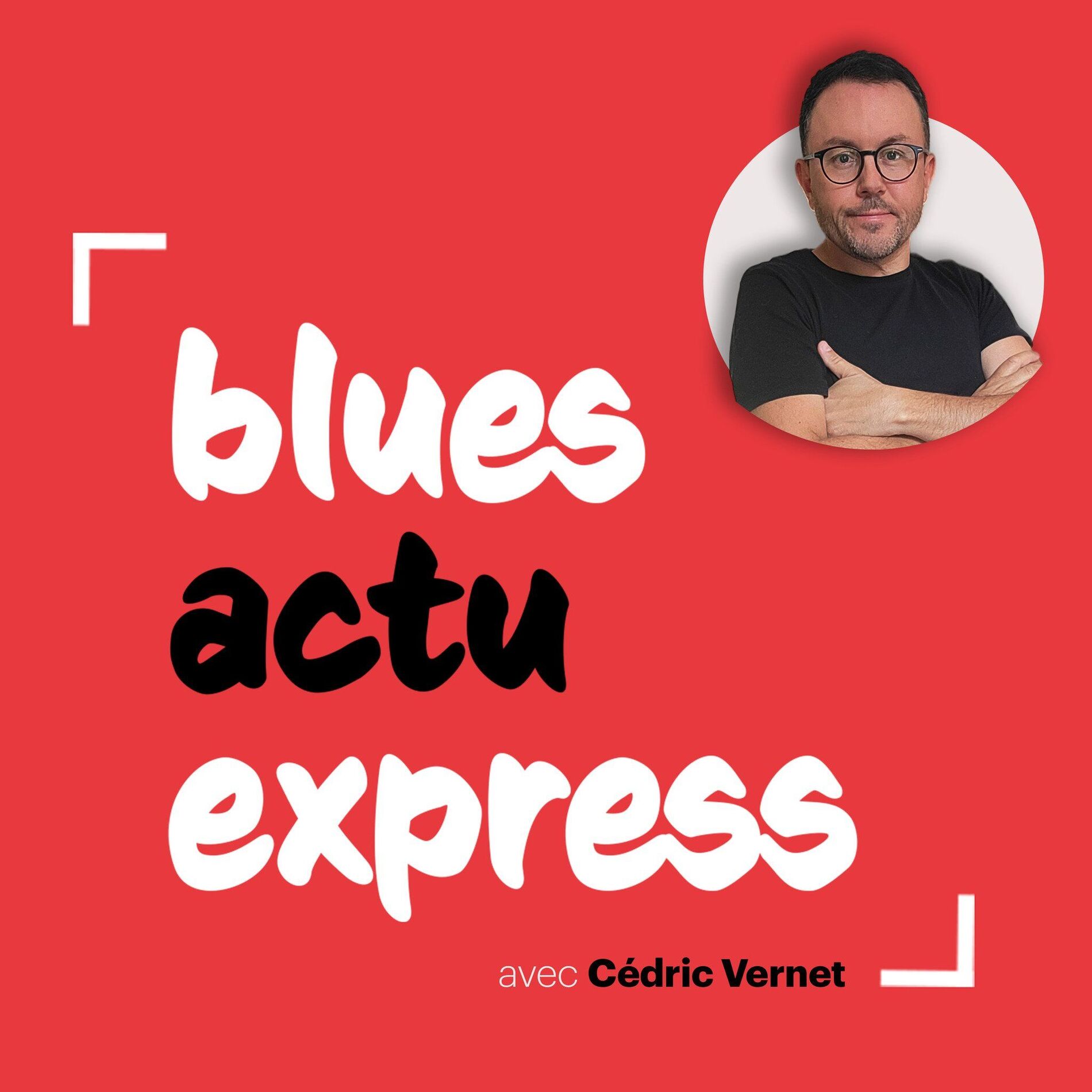Show cover of Blues Actu Express