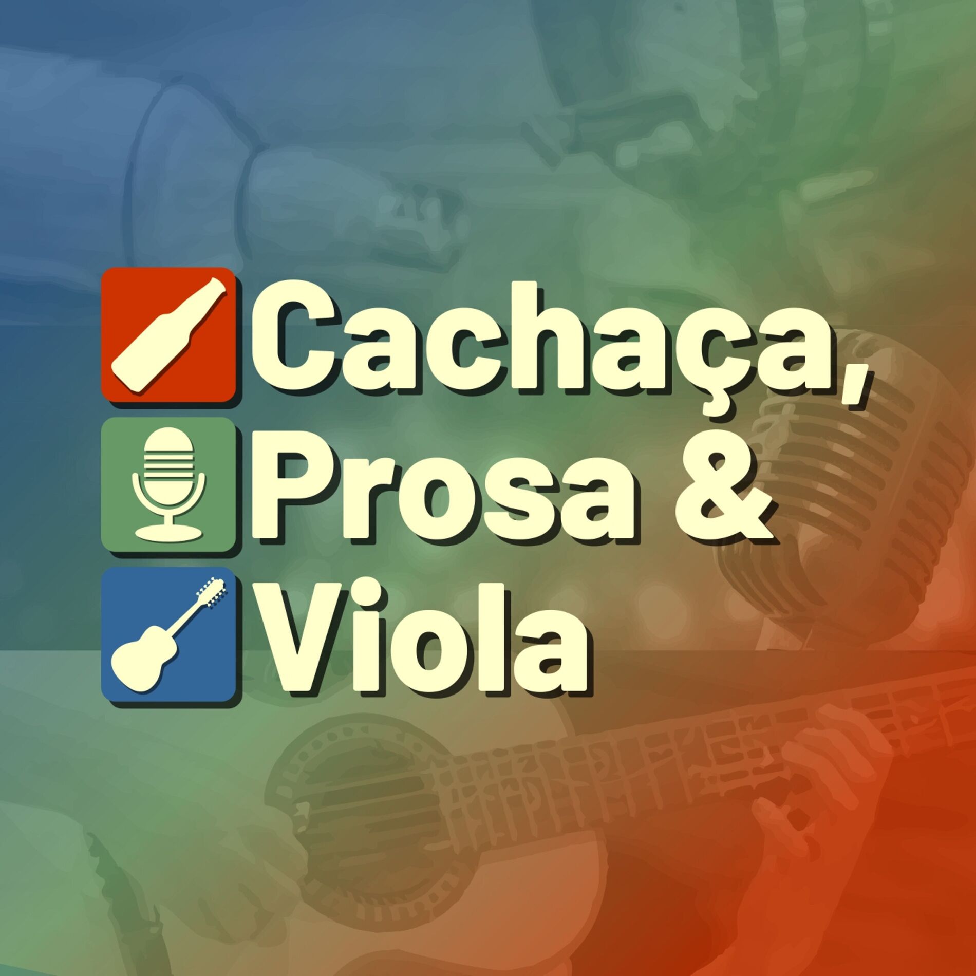 Show cover of Cachaça, Prosa & Viola