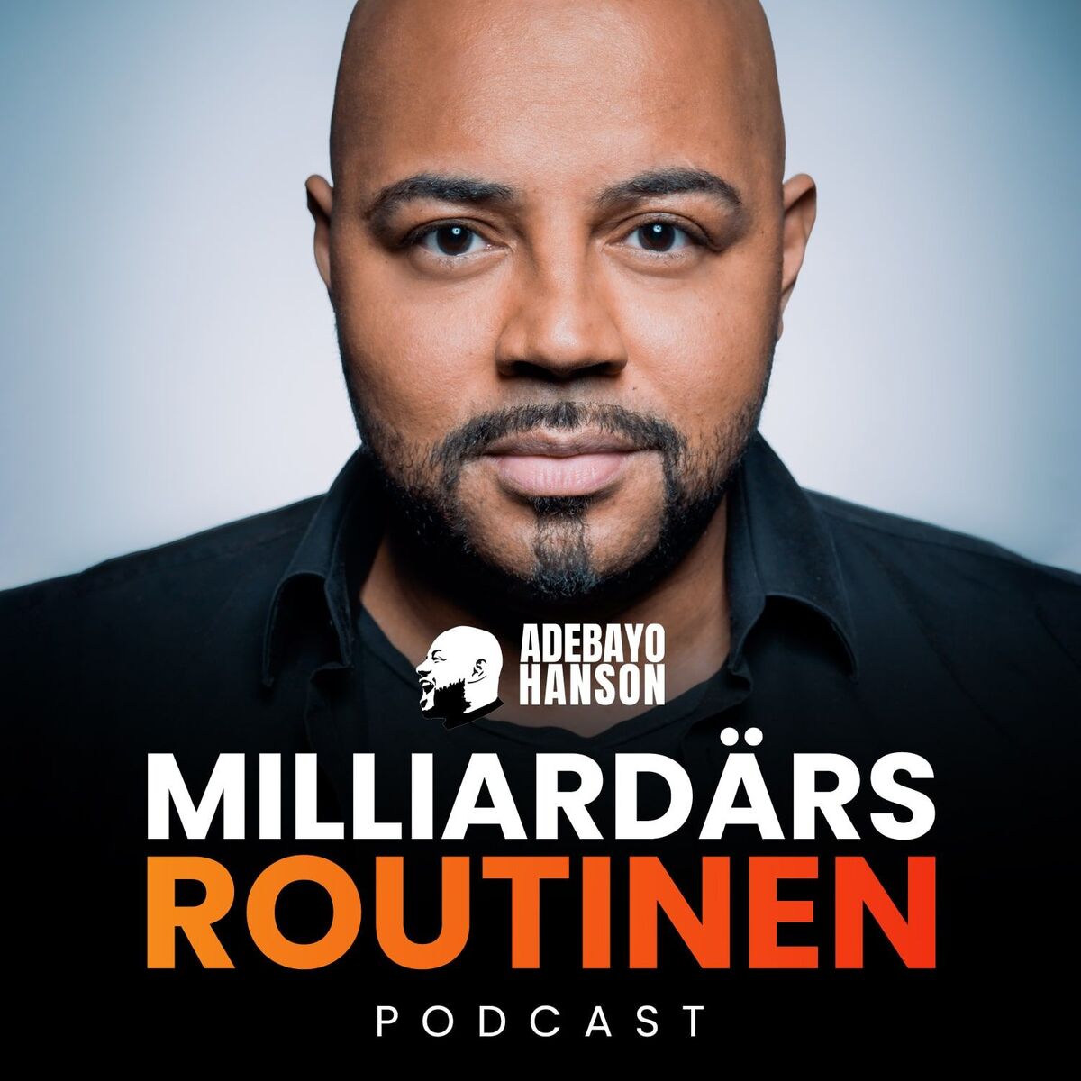 Show cover of MILLIARDÄRS ROUTINEN – Die geheime Zutat, hinter den größten Erfolgsgeschichten der Menschheit!