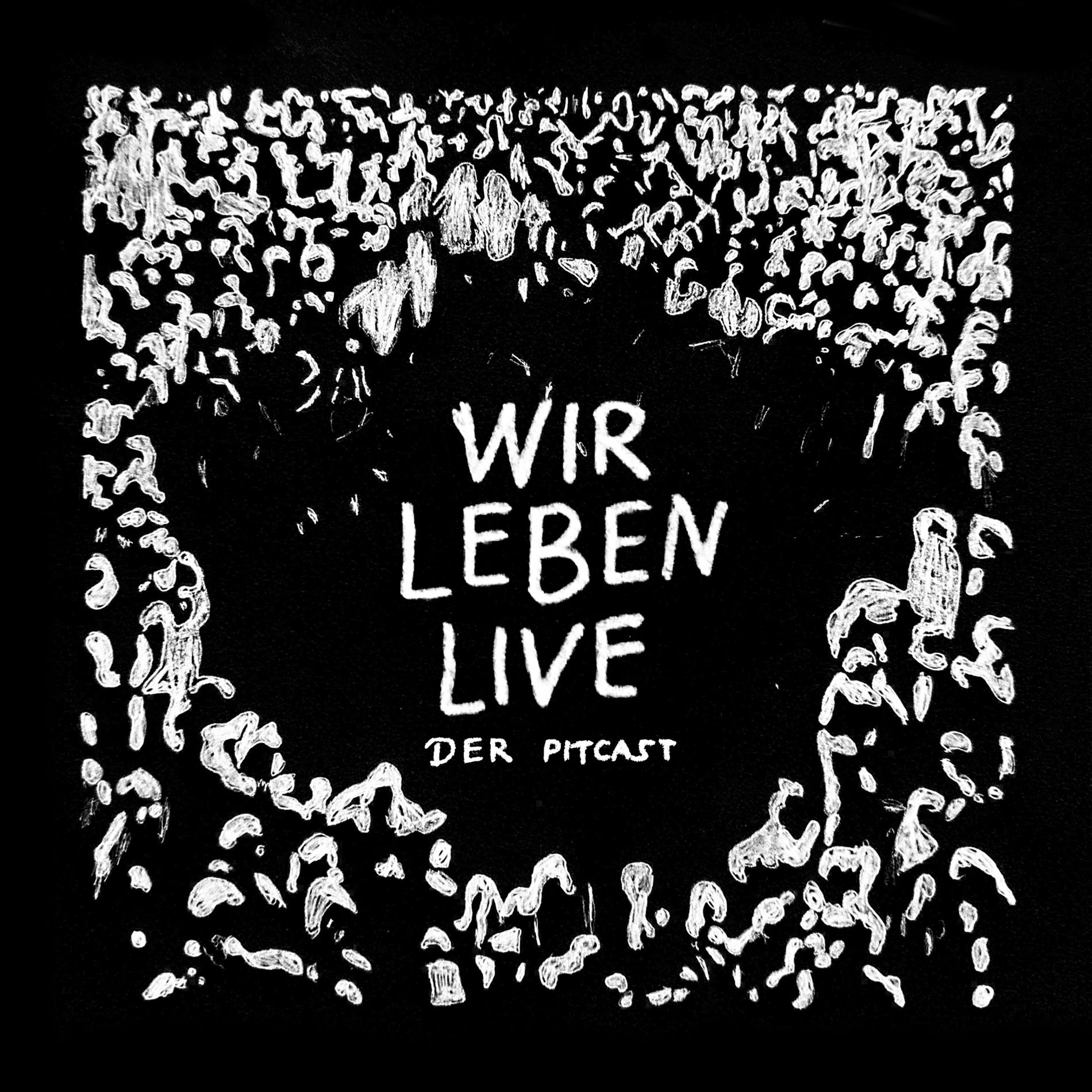 Show cover of WIR LEBEN LIVE! - Der Pitcast mit Peet & Dennis