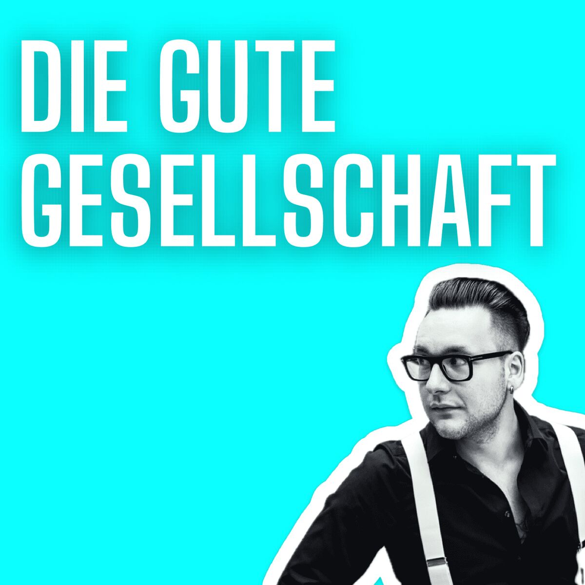 Show cover of Die gute Gesellschaft