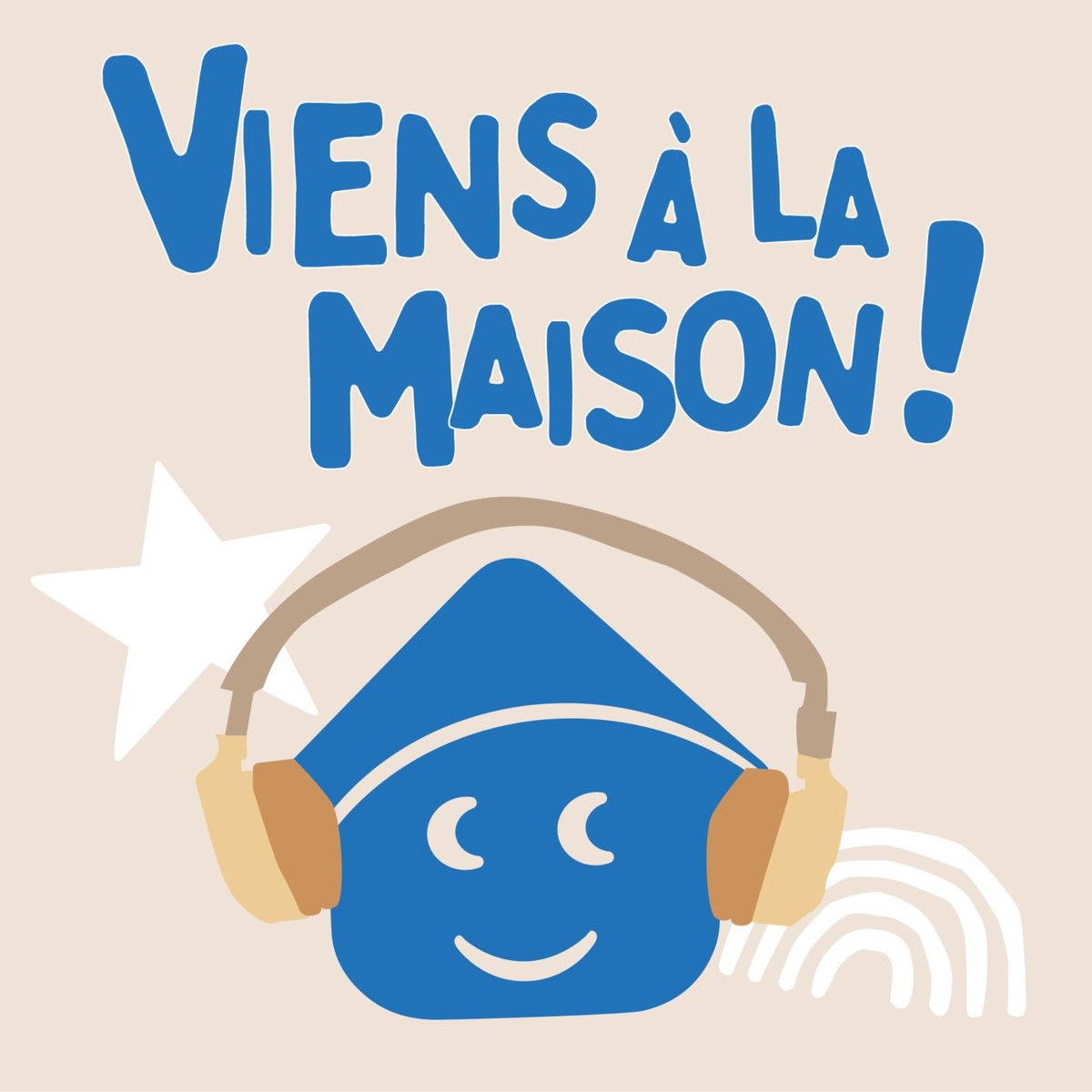 Show cover of Viens à la Maison !