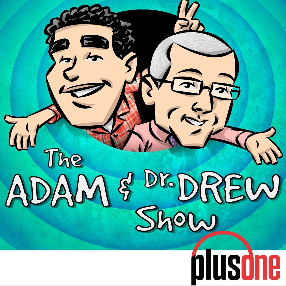 Show cover of The Adam and Dr. Drew Show