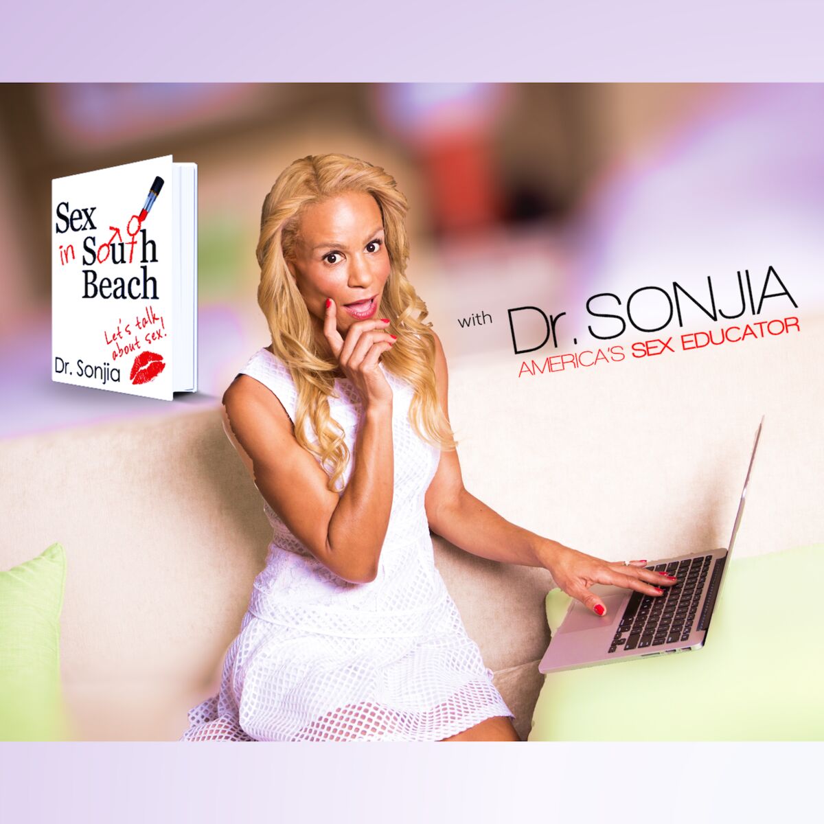 Show cover of Sex in South Beach with Dr. Sonjia