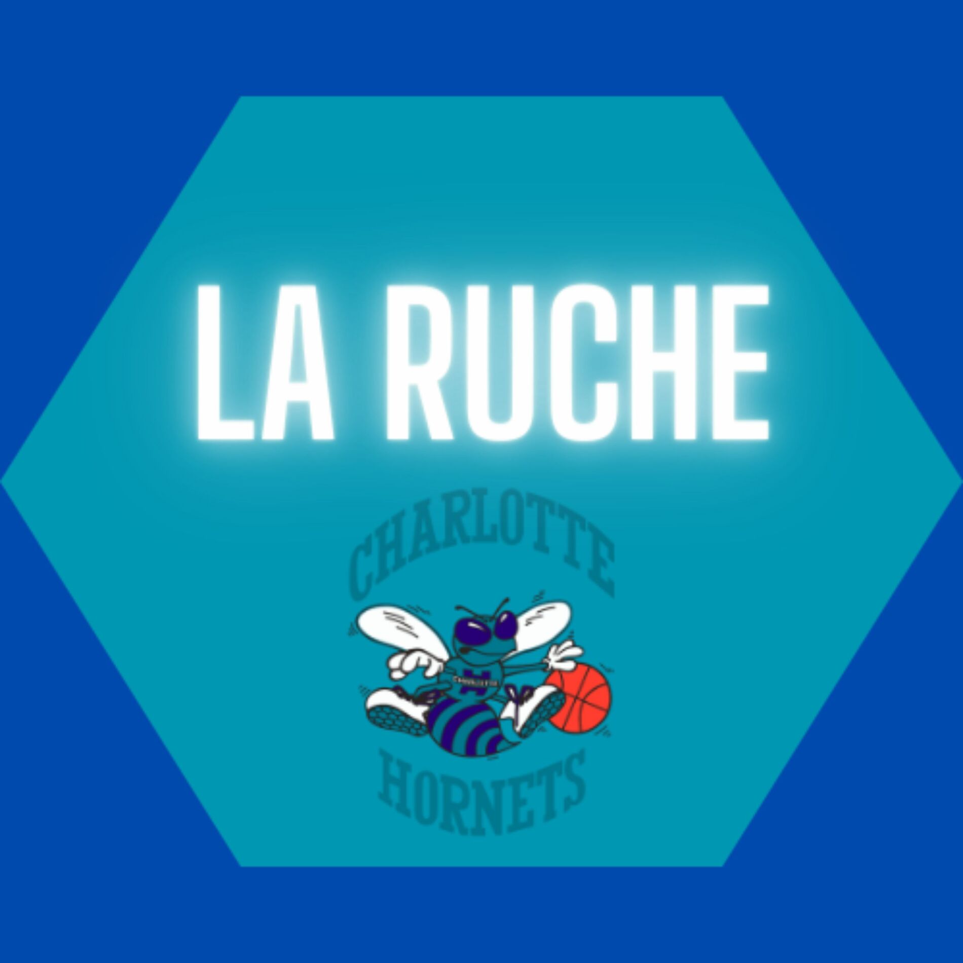 Show cover of La Ruche : le podcast francophone qui parle des Charlotte Hornets