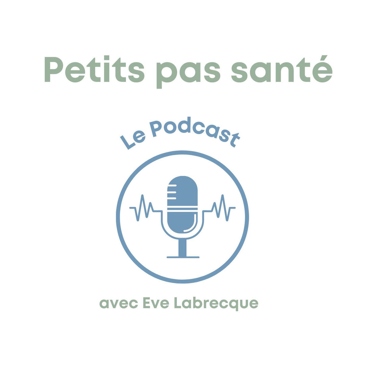 Show cover of Petits pas santé  -  Le podcast
