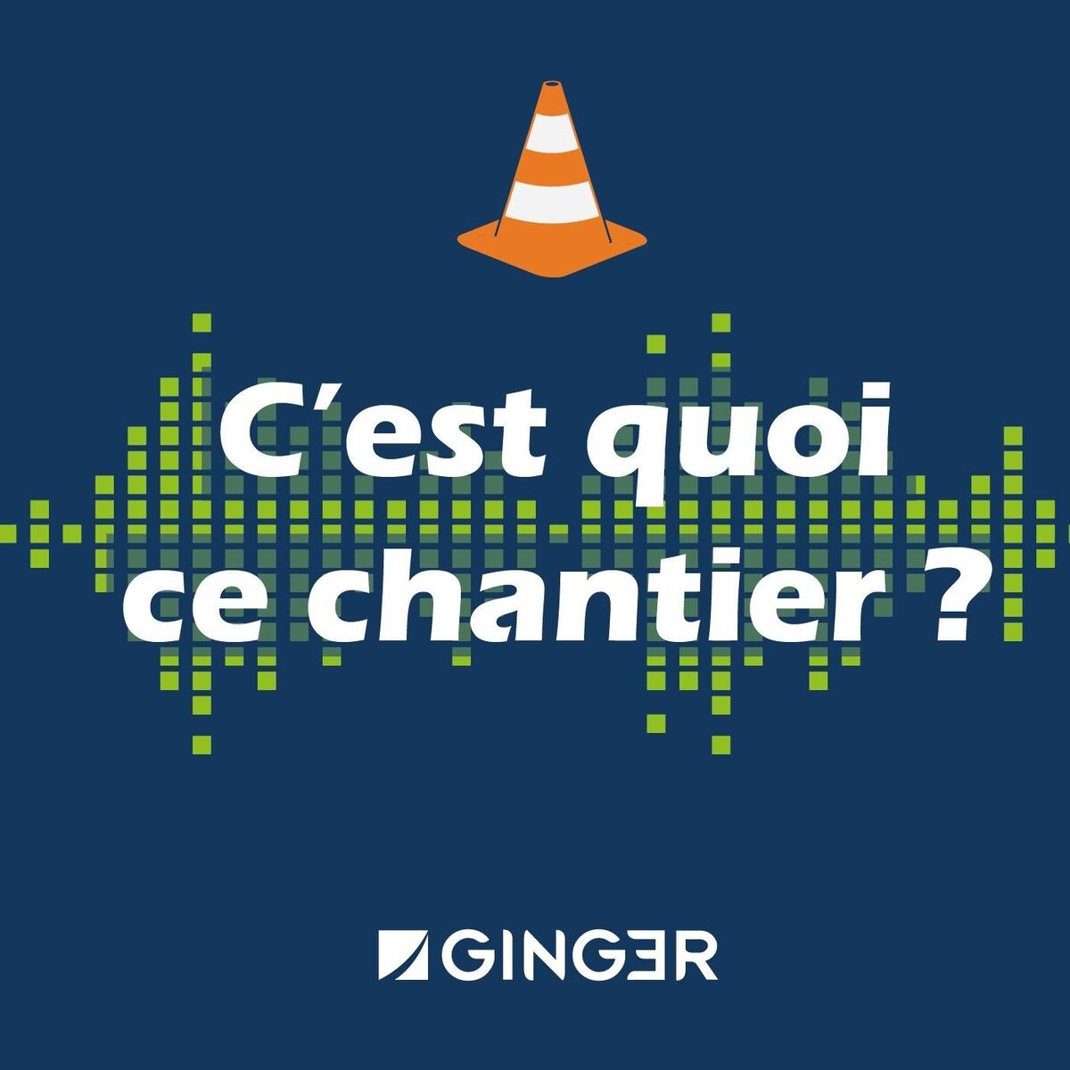 Show cover of C'est quoi ce chantier ? Par Ginger