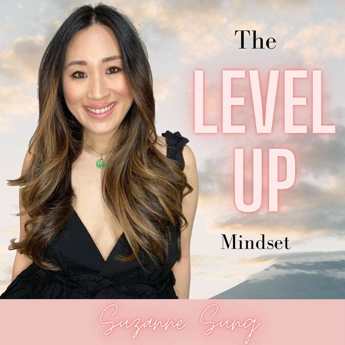 Show cover of The Level Up Mindset