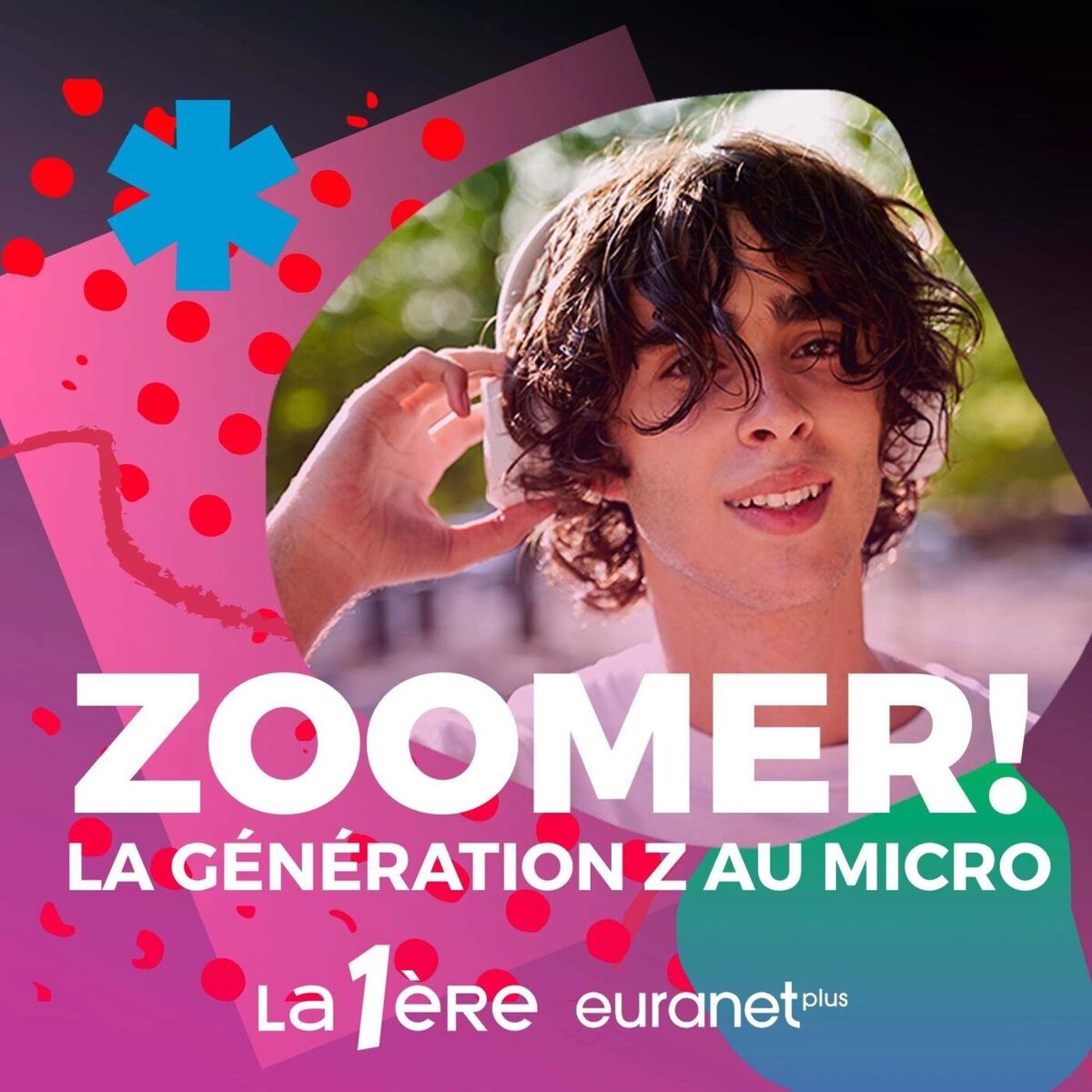 Show cover of Zoomer ! La génération Z au micro
