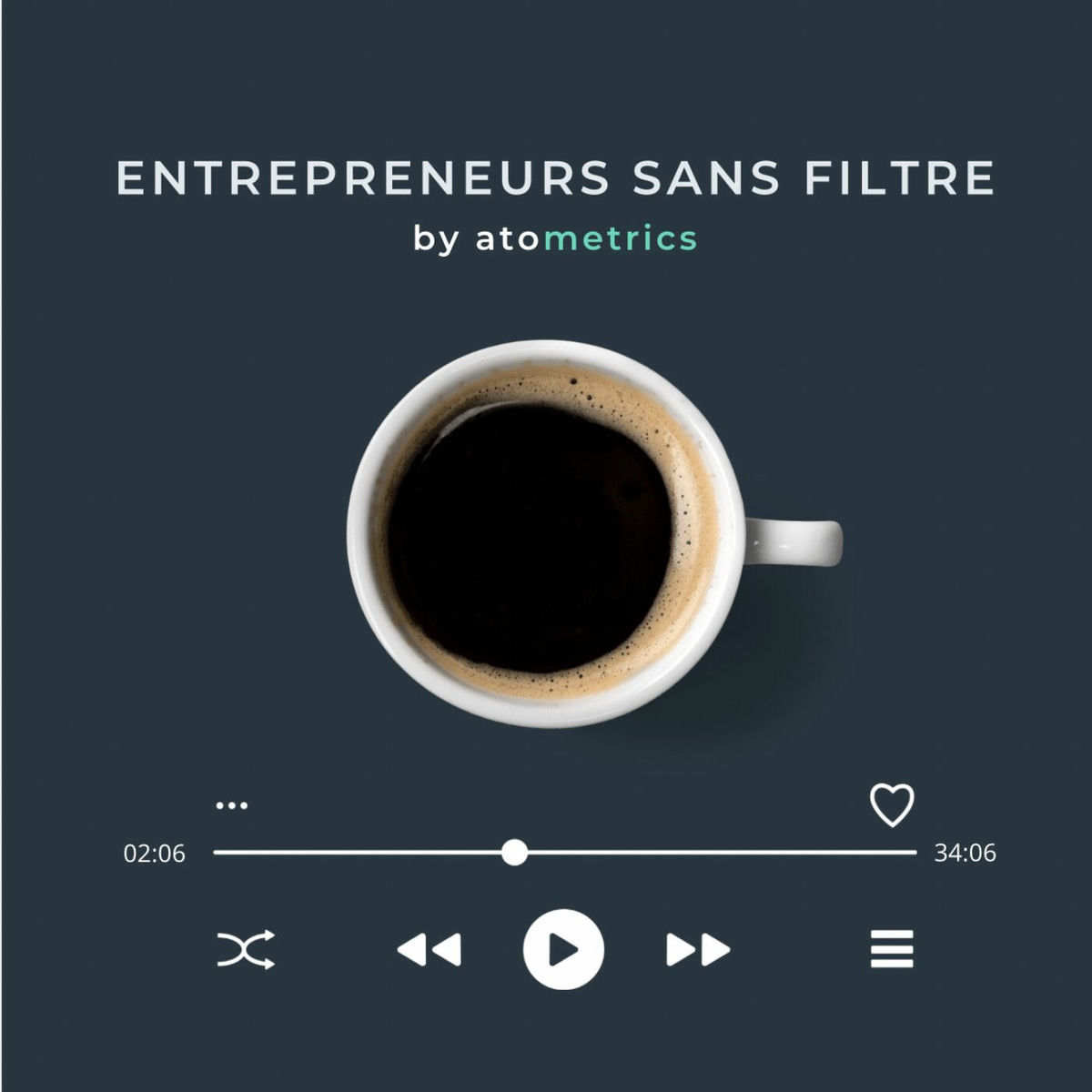 Show cover of Entrepreneurs sans filtre by Atometrics
