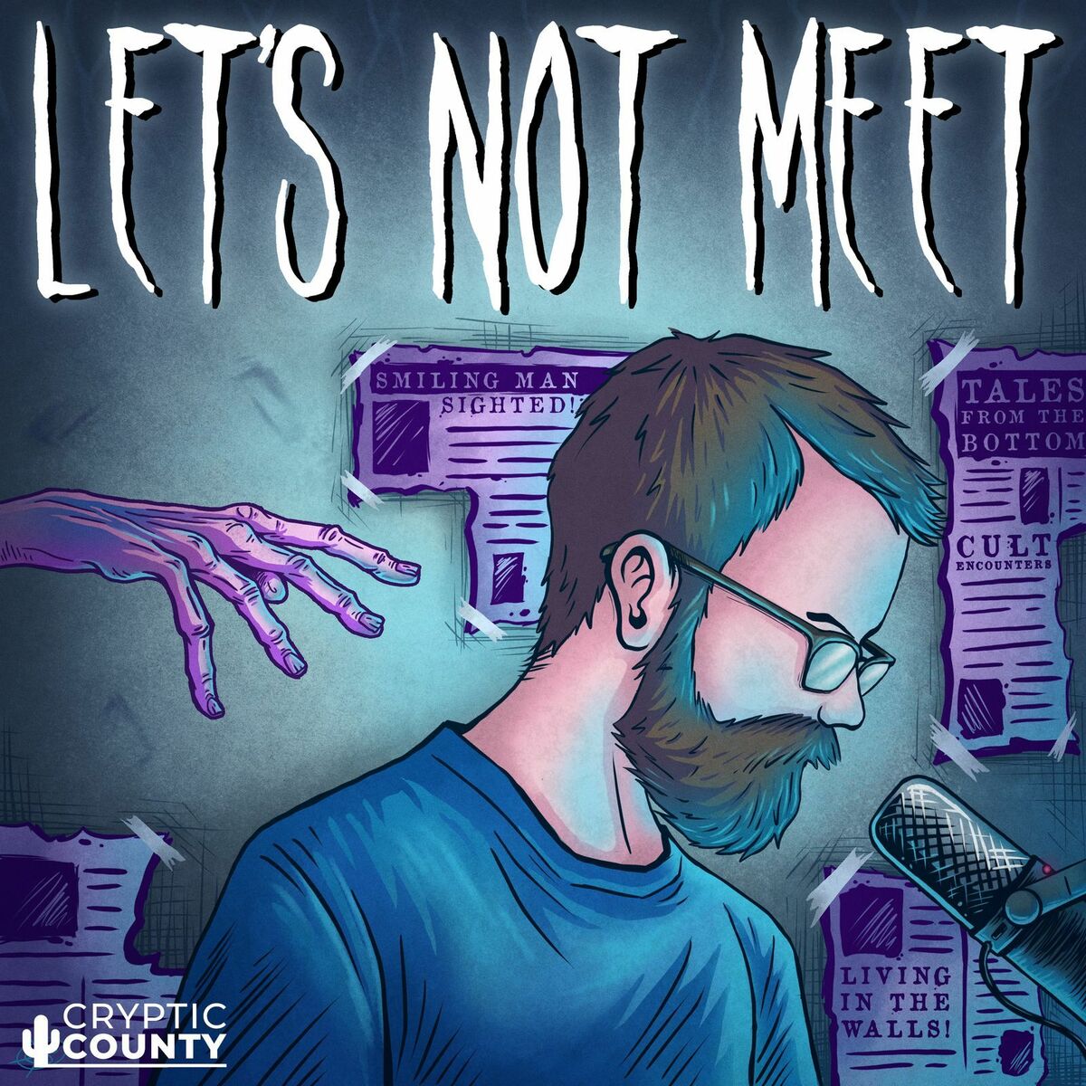 Show cover of Let's Not Meet: A True Horror Podcast