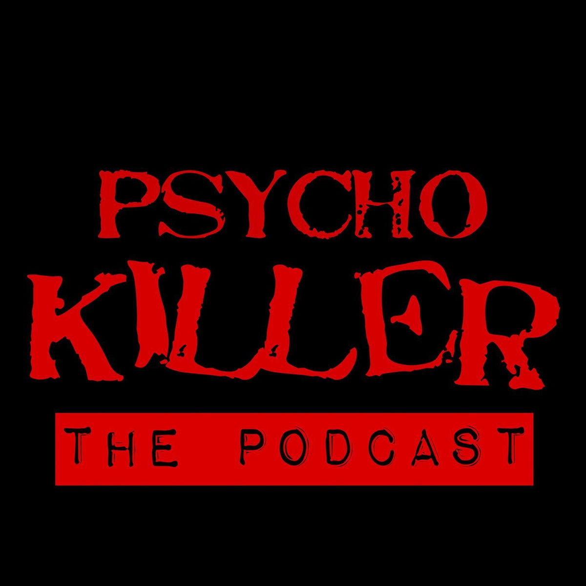 Show cover of Psycho Killer: Shocking True Crime Stories