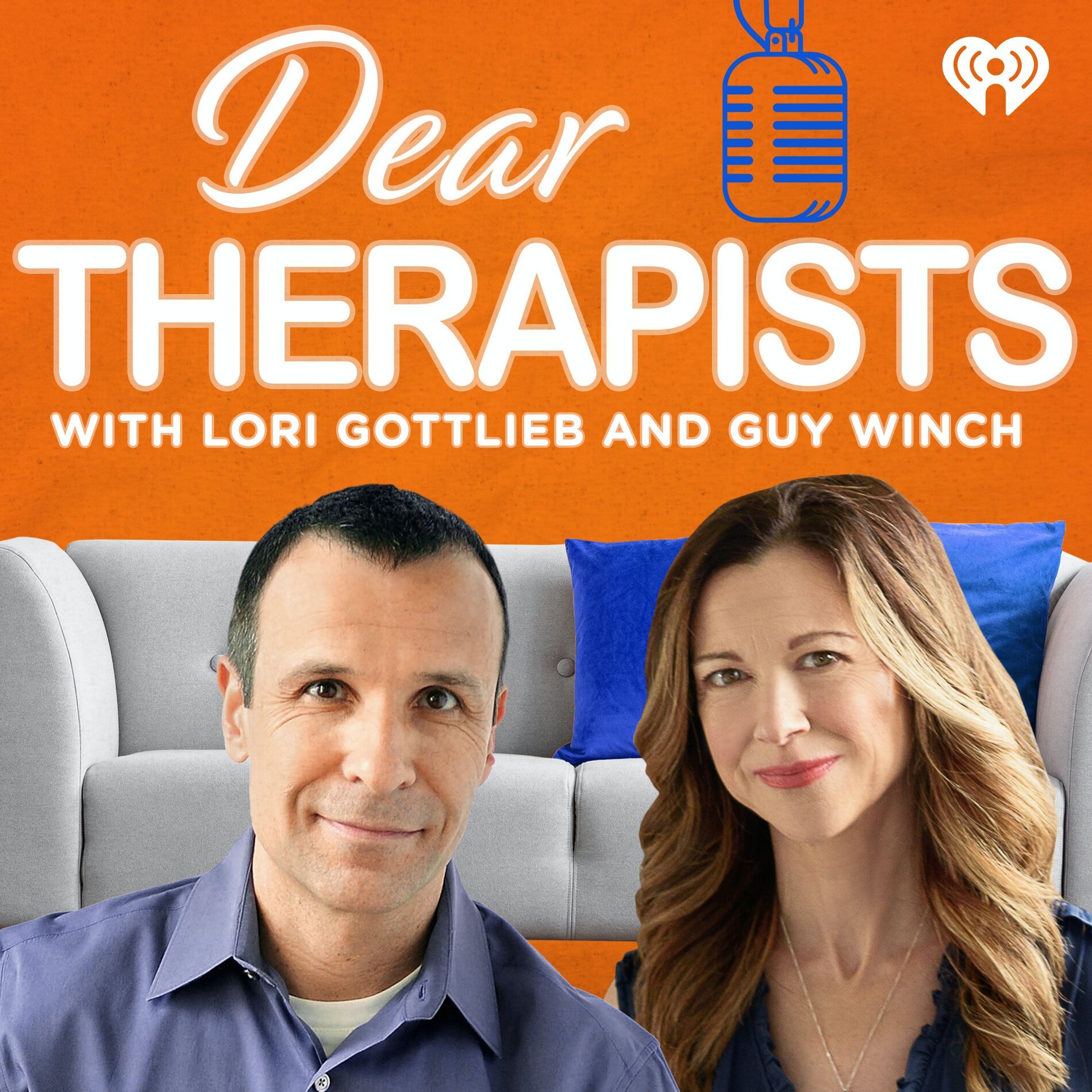 Show cover of Dear Therapists with Lori Gottlieb and Guy Winch