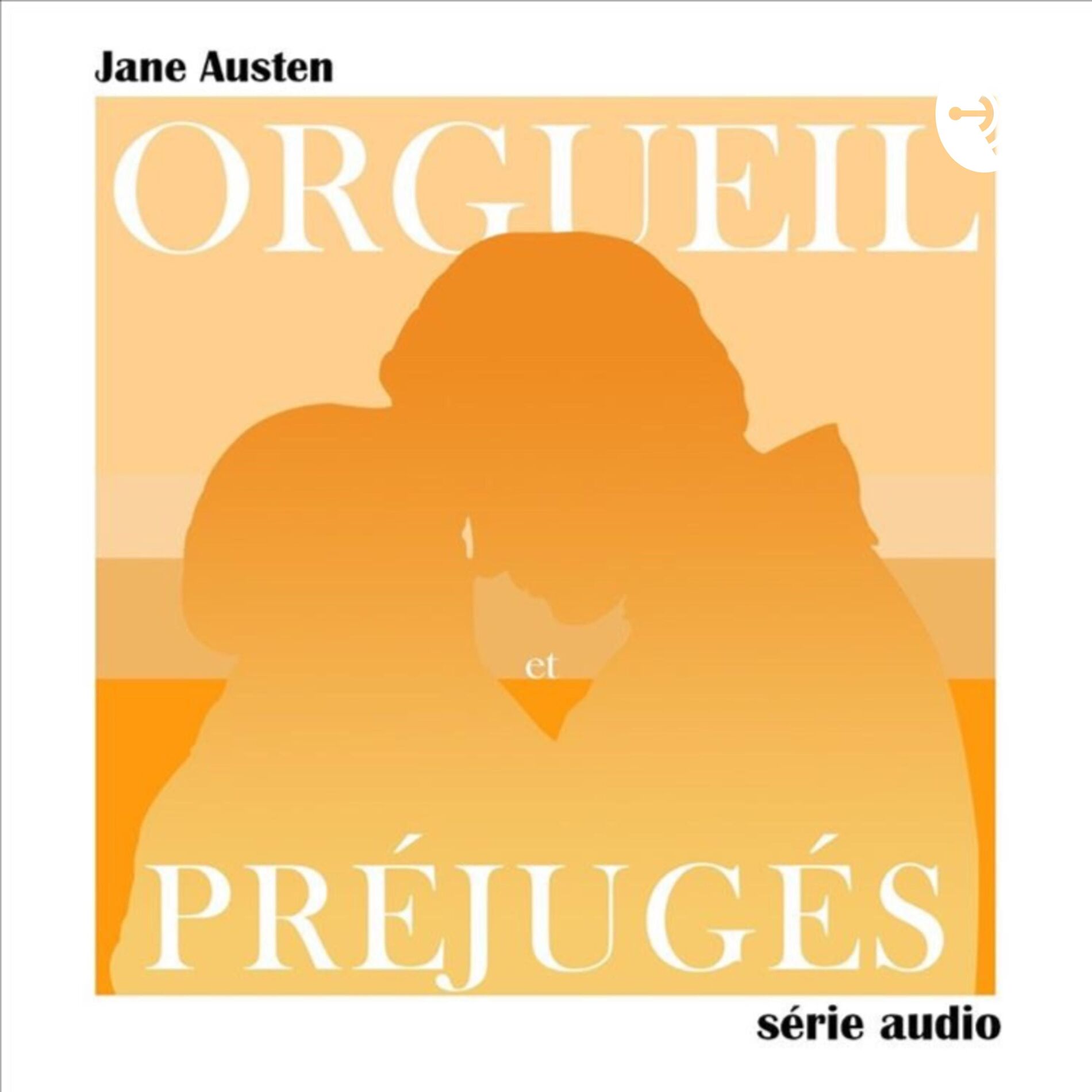 Show cover of Orgueil et préjugés
