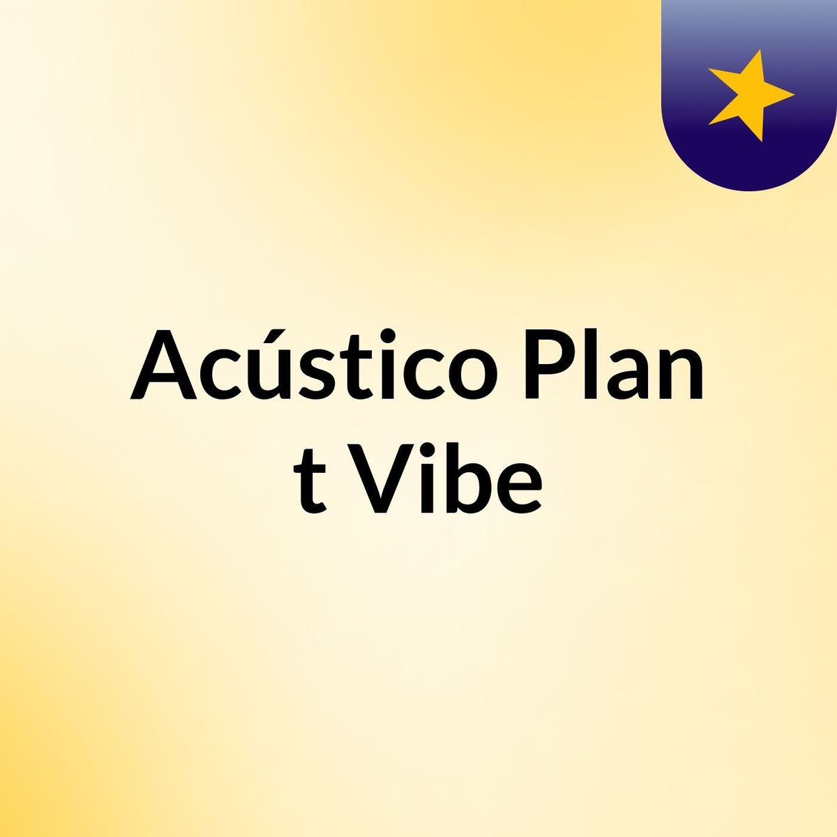 Show cover of Acústico Plan,t Vibe