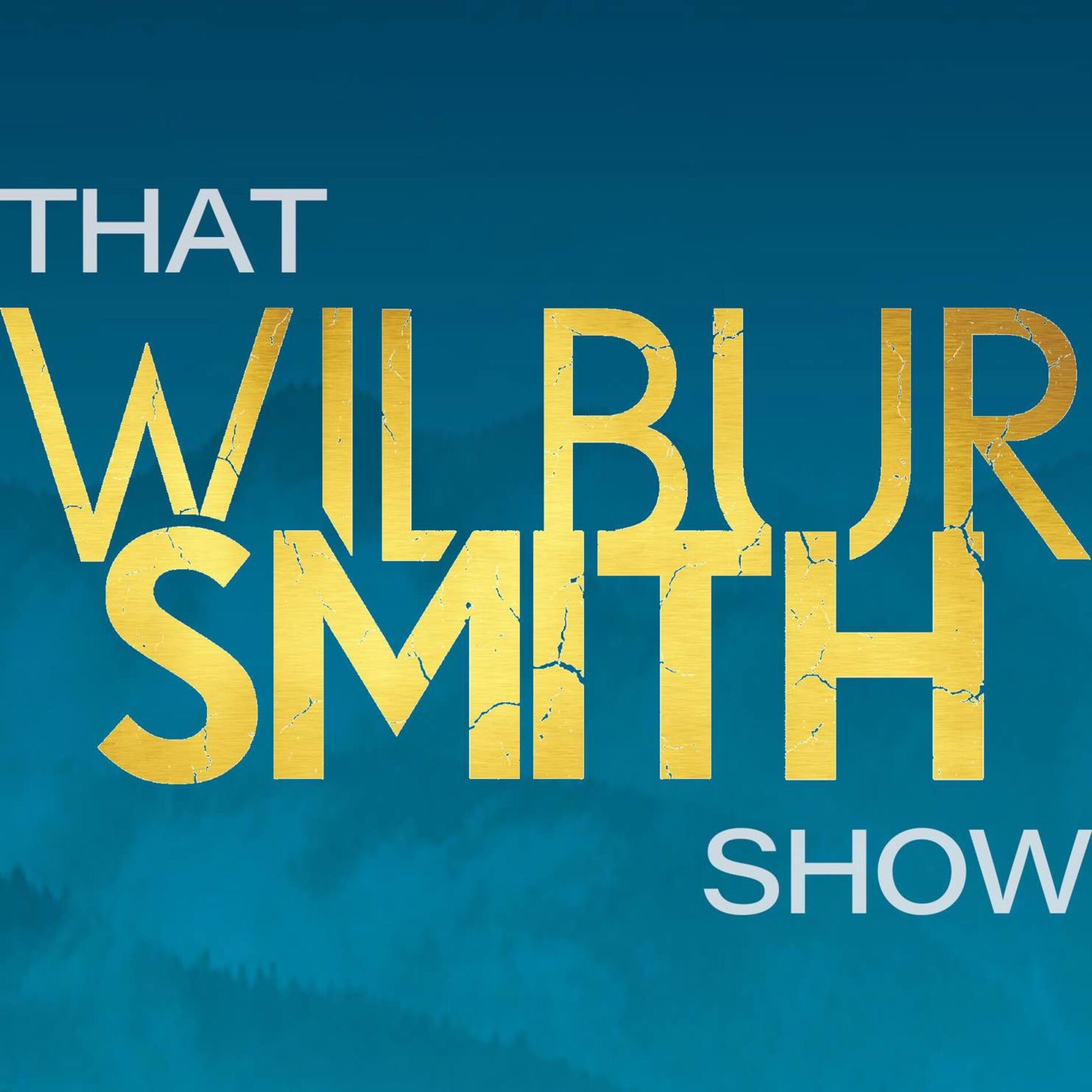 Show cover of That Wilbur Smith Show