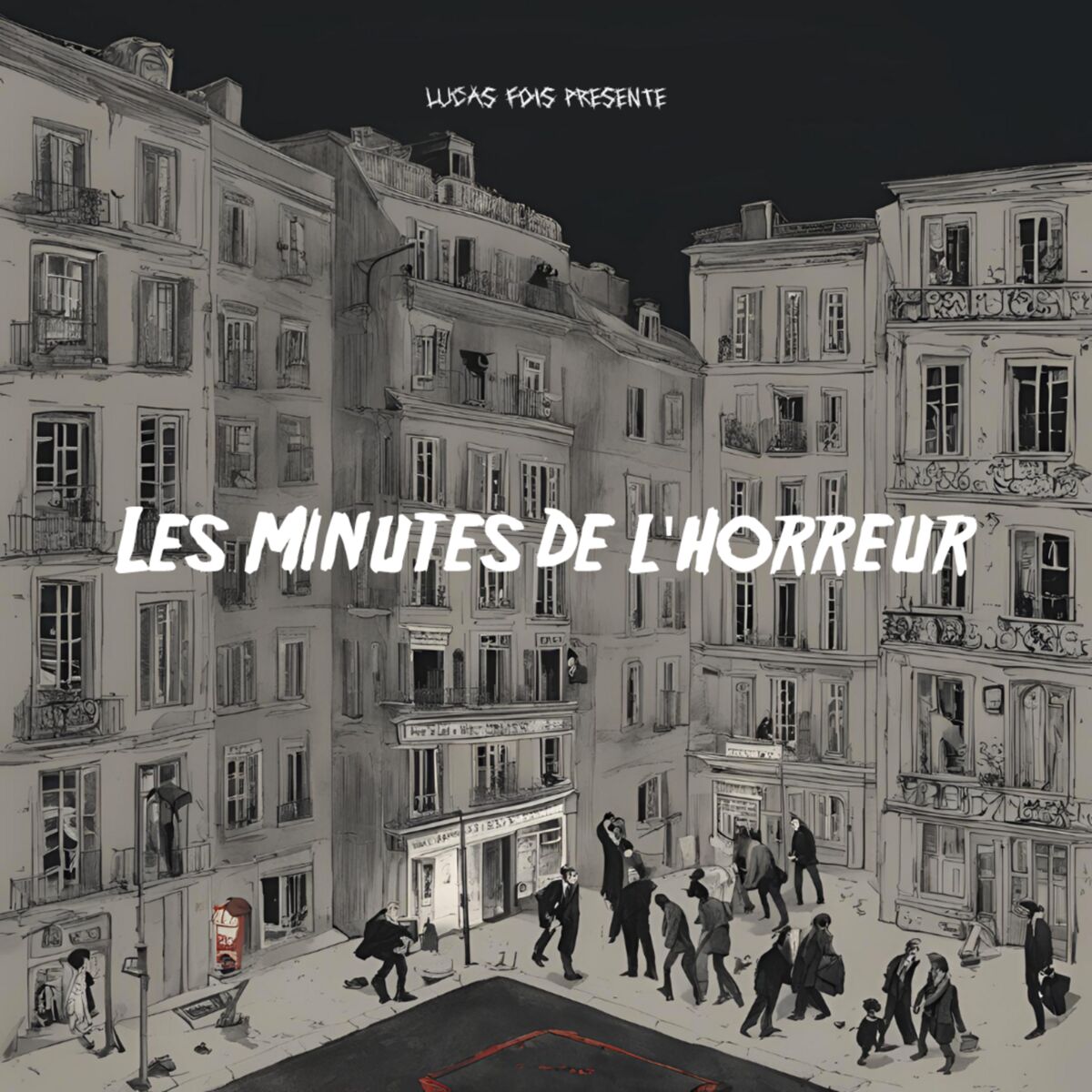 Show cover of Les Minutes de l'Horreur