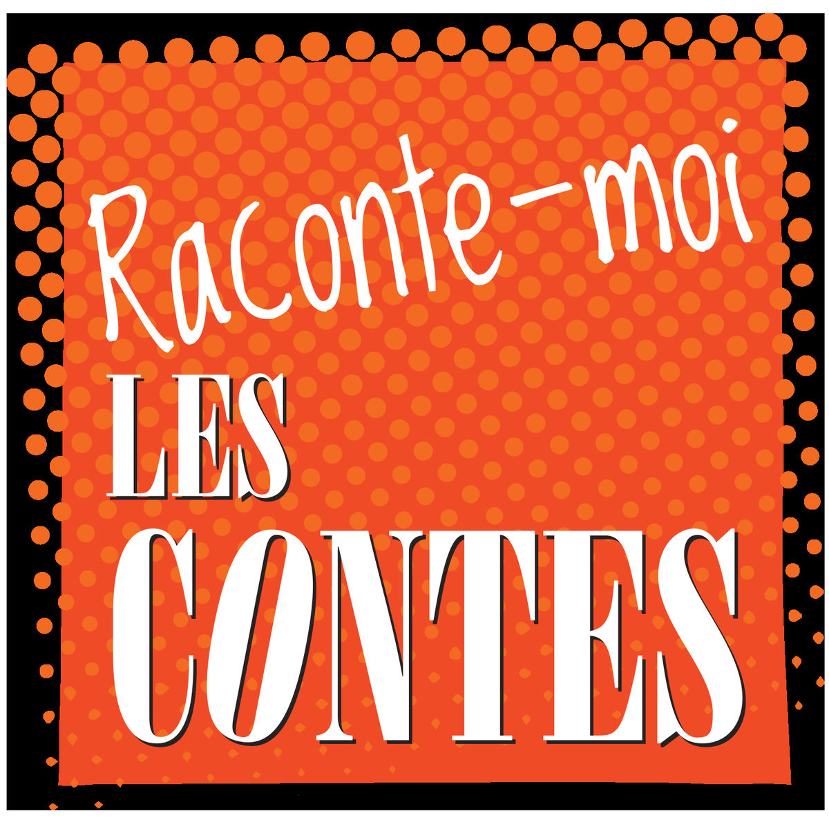 Show cover of Raconte-moi les contes