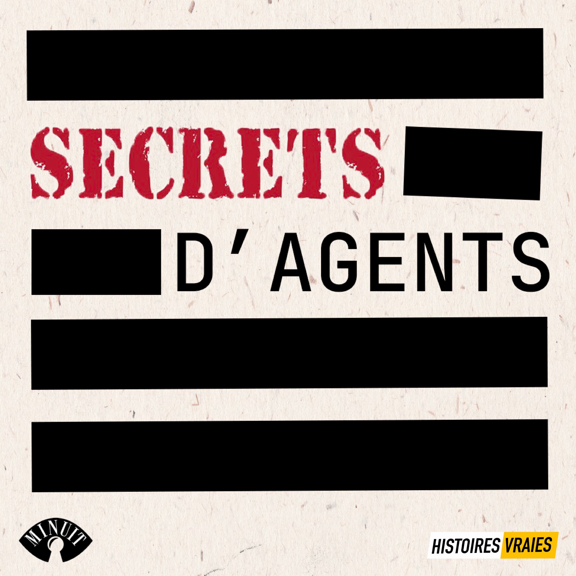 Show cover of SECRETS D'AGENTS • Histoires Vraies