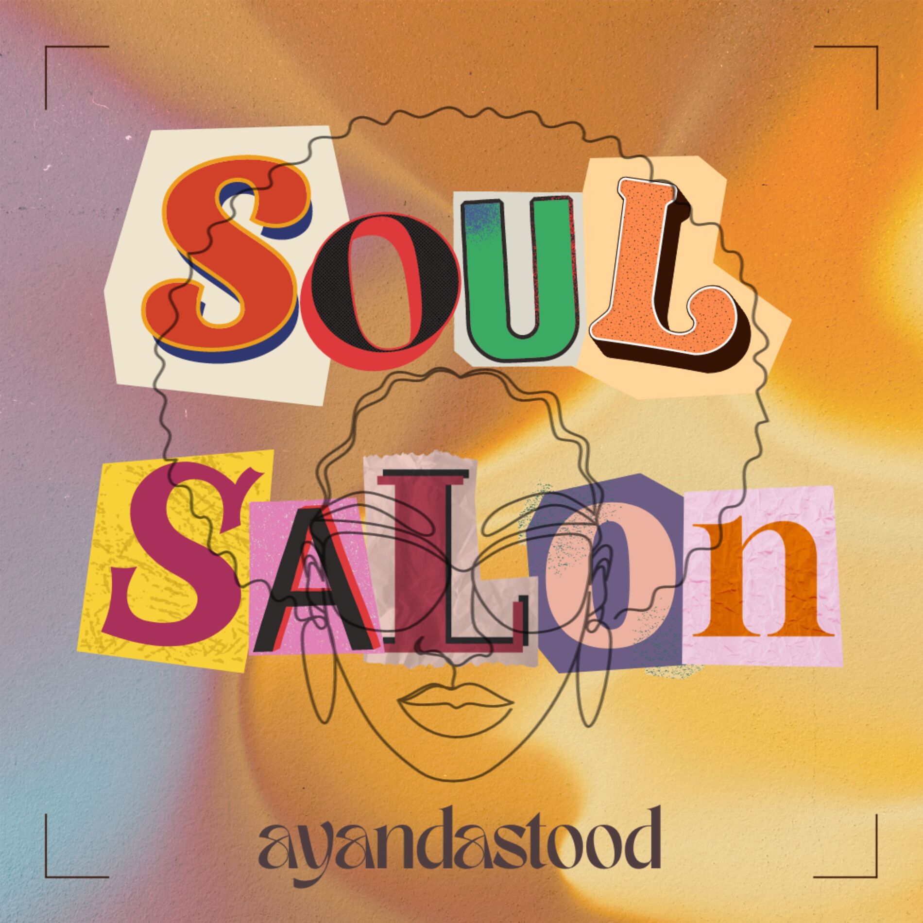 Show cover of Soul Salon with Ayandastood