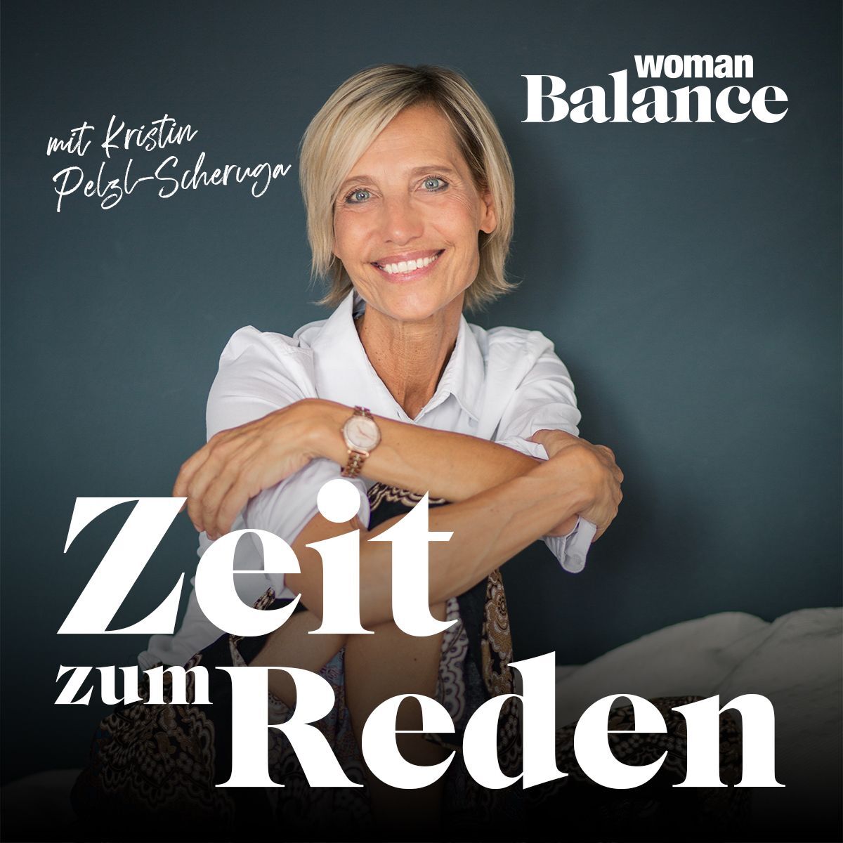 Show cover of Zeit zum Reden – WOMAN Balance
