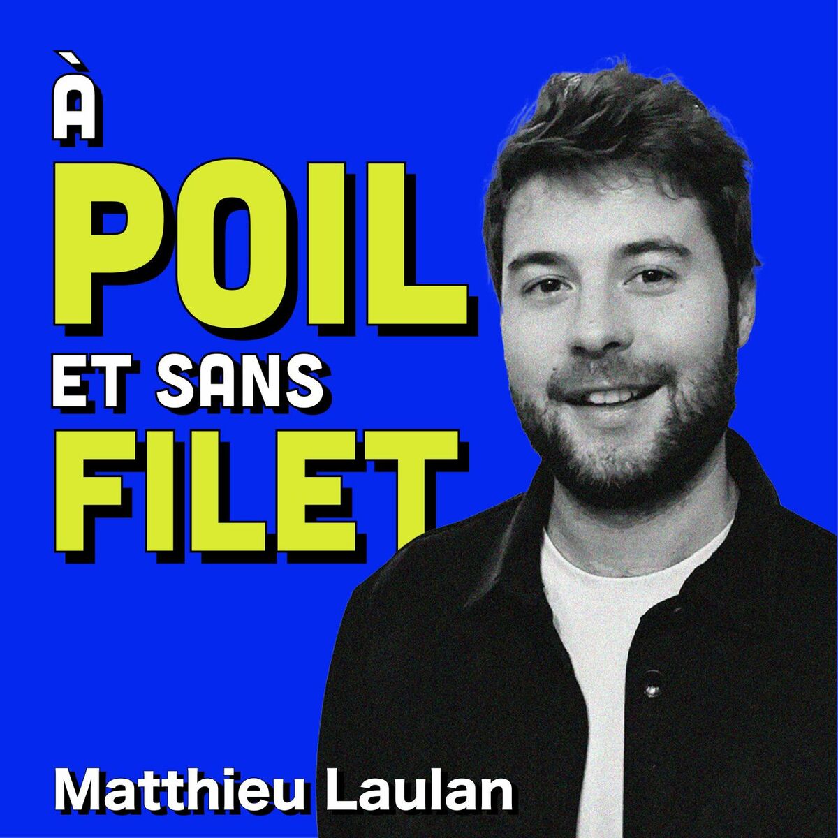 Show cover of A Poil et Sans Filet