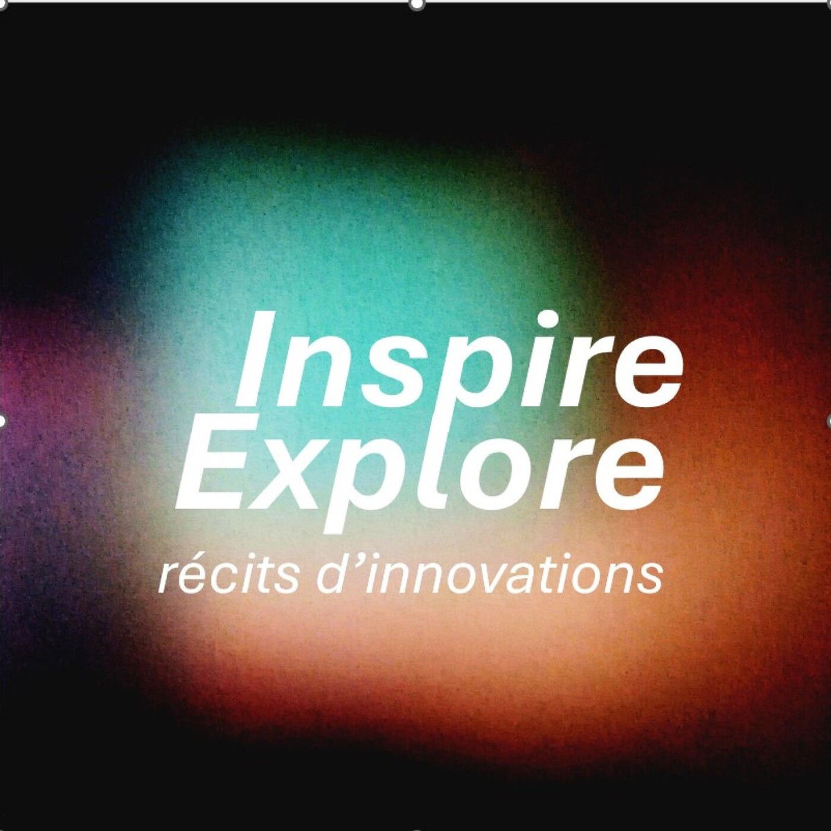 Show cover of Inspire Explore - récits d'innovations