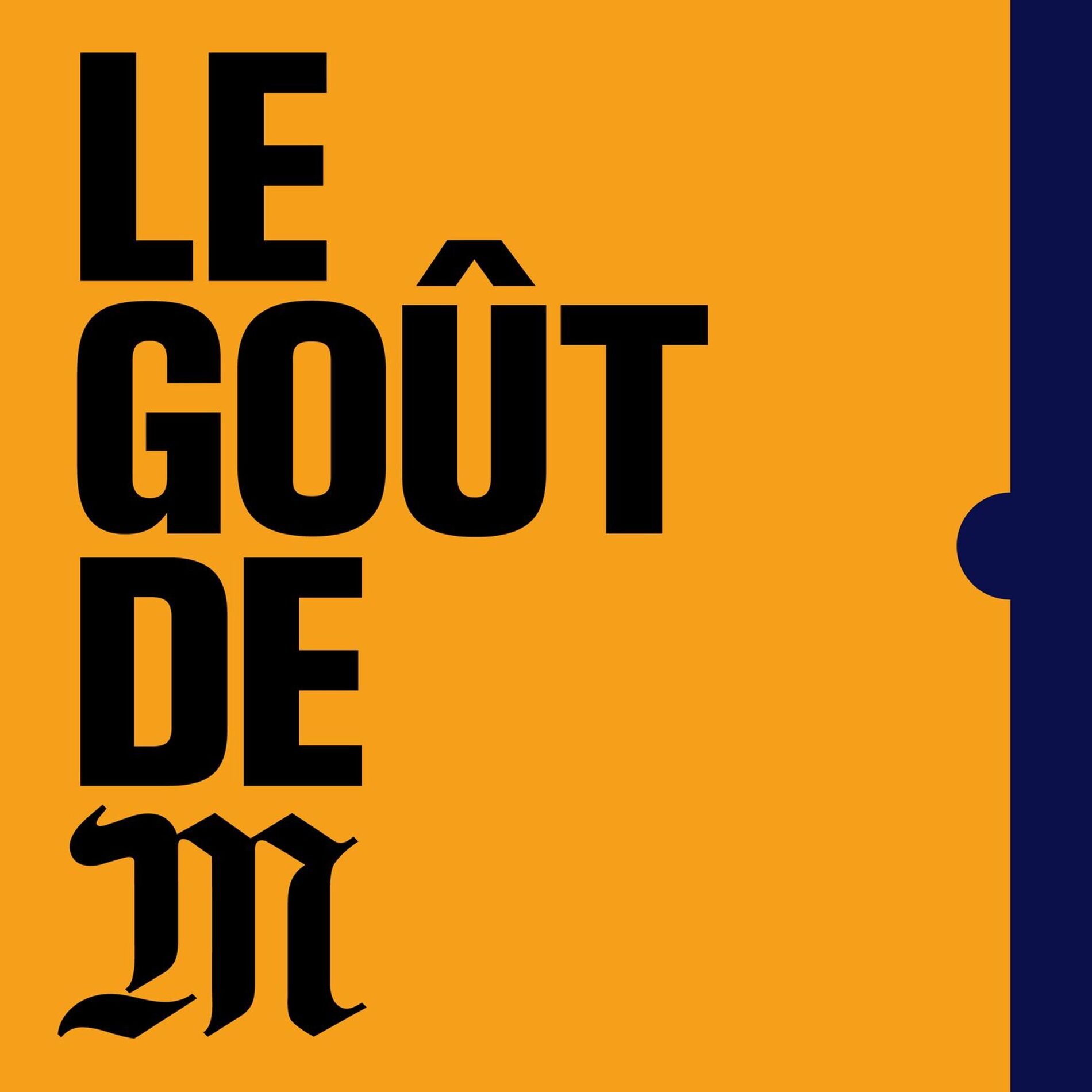 Show cover of Le goût de M