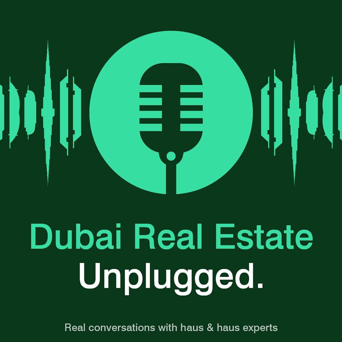 Show cover of Dubai Real Estate Unplugged