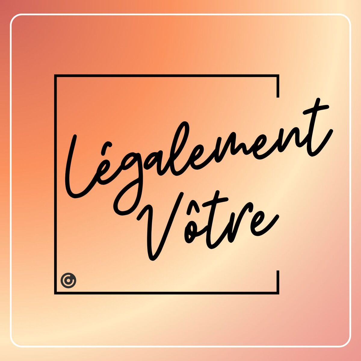Show cover of Légalement Vôtre