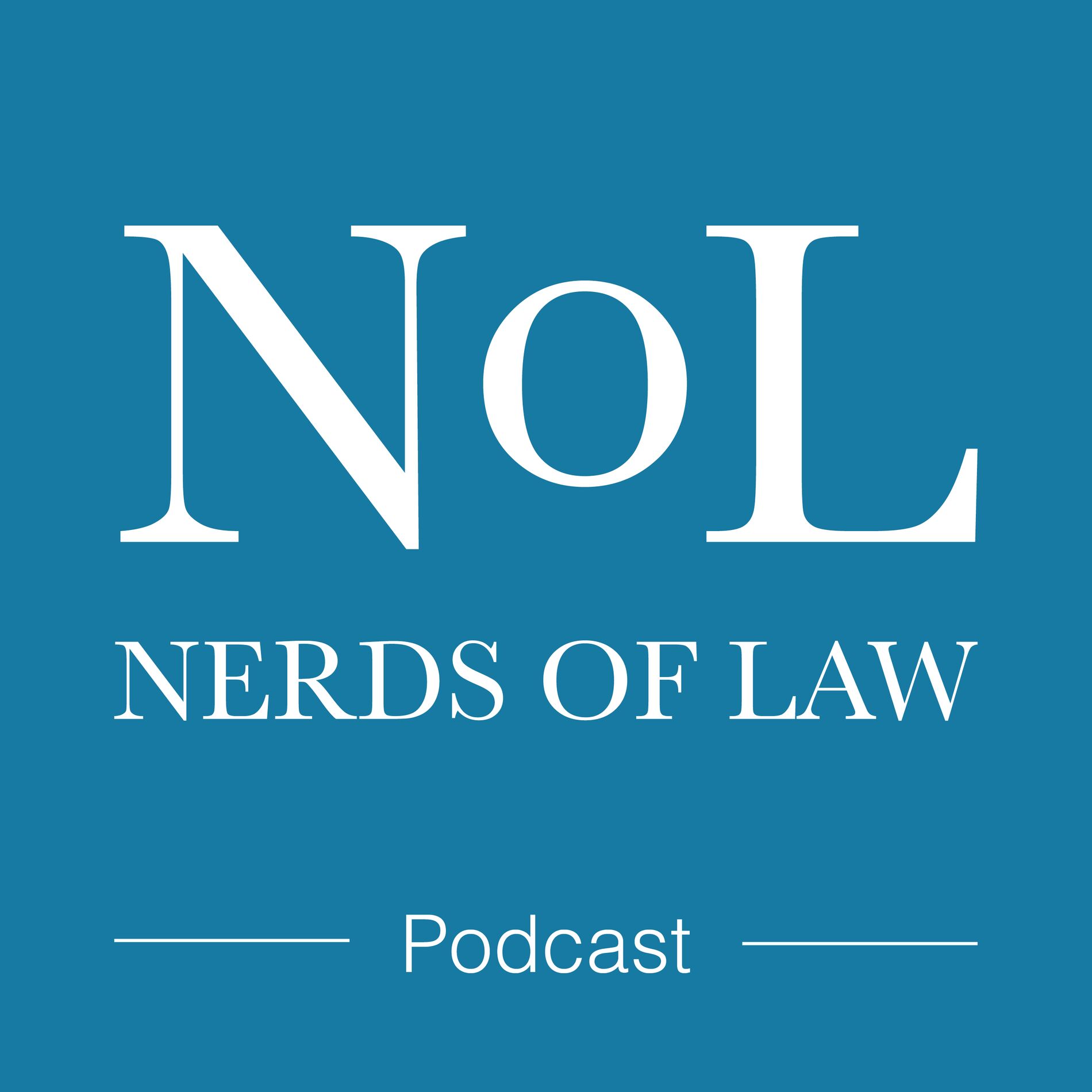 Show cover of Nerds of Law Podcast