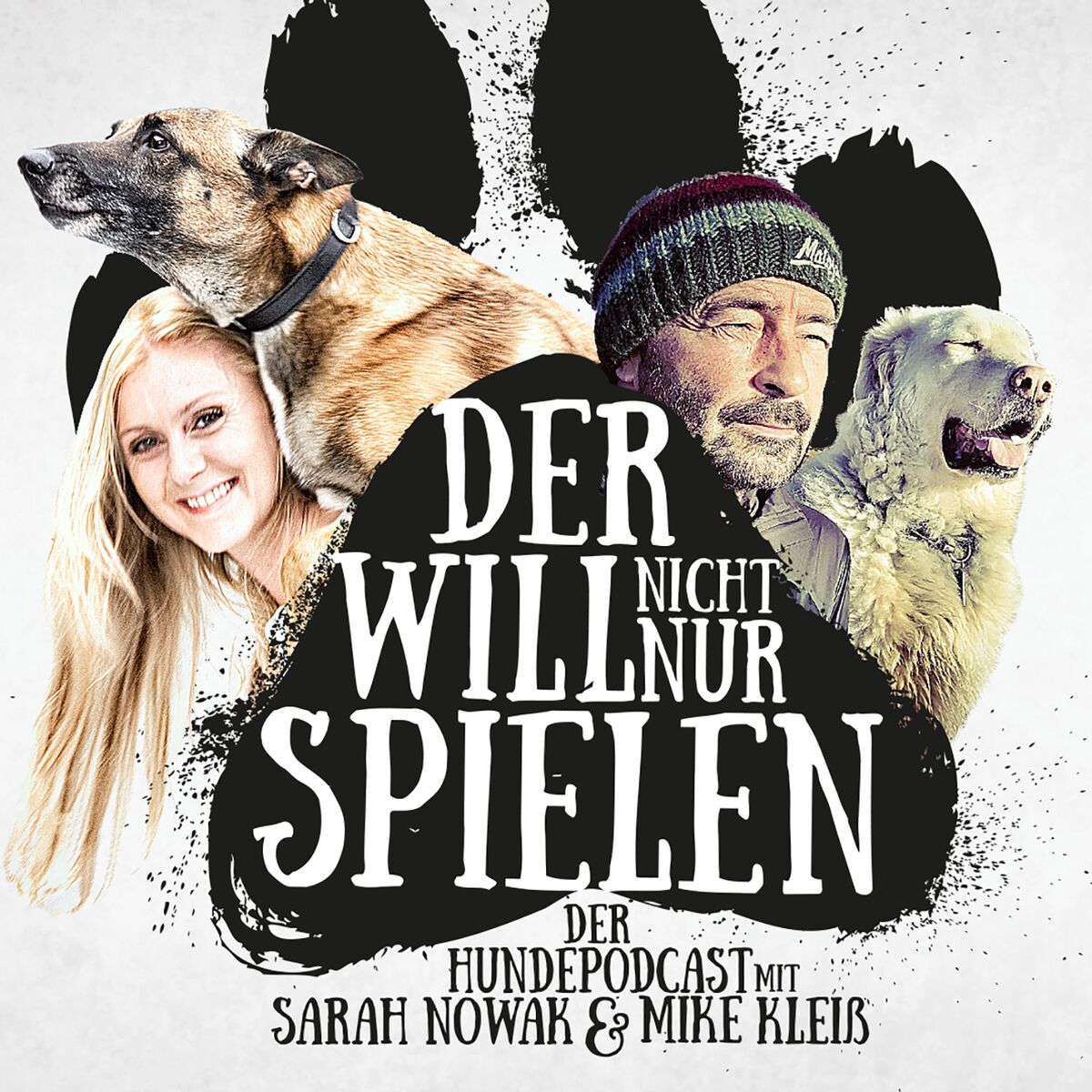 Show cover of Der will nicht nur spielen -  der Hundepodcast mit Sarah Nowak und Mike Kleiß