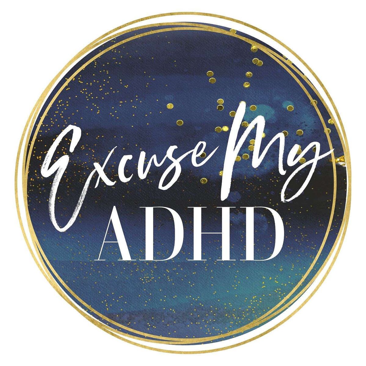 Show cover of Excuse My ADHD