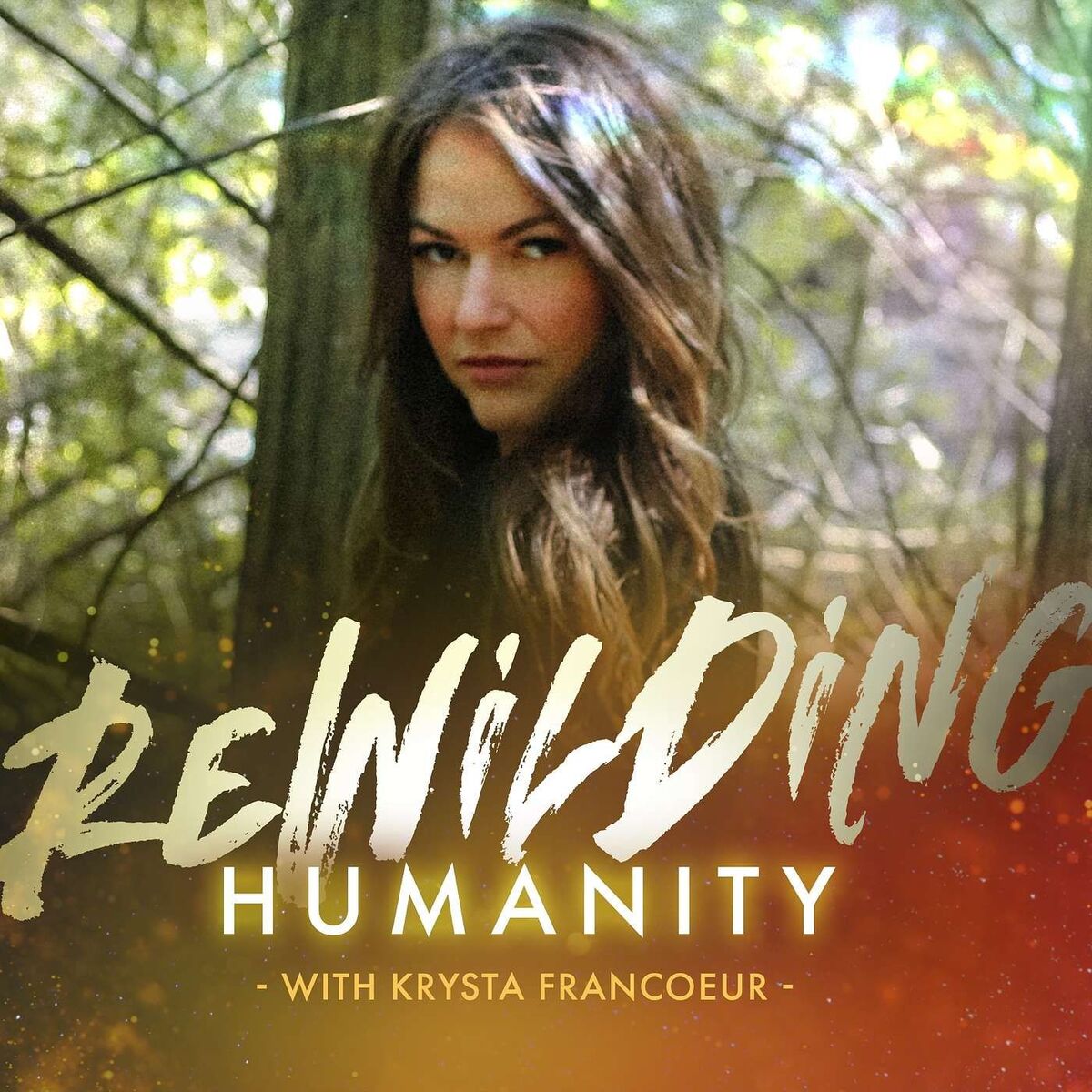 Show cover of Rewilding Humanity Podcast