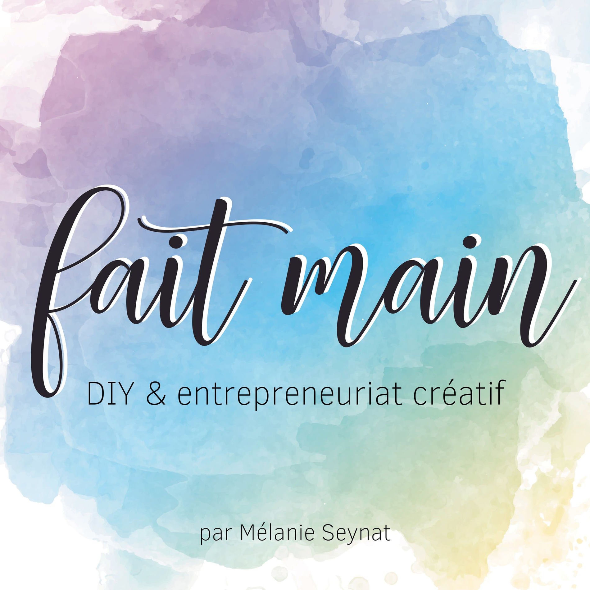 Show cover of Fait Main - DIY et entrepreneuriat créatif