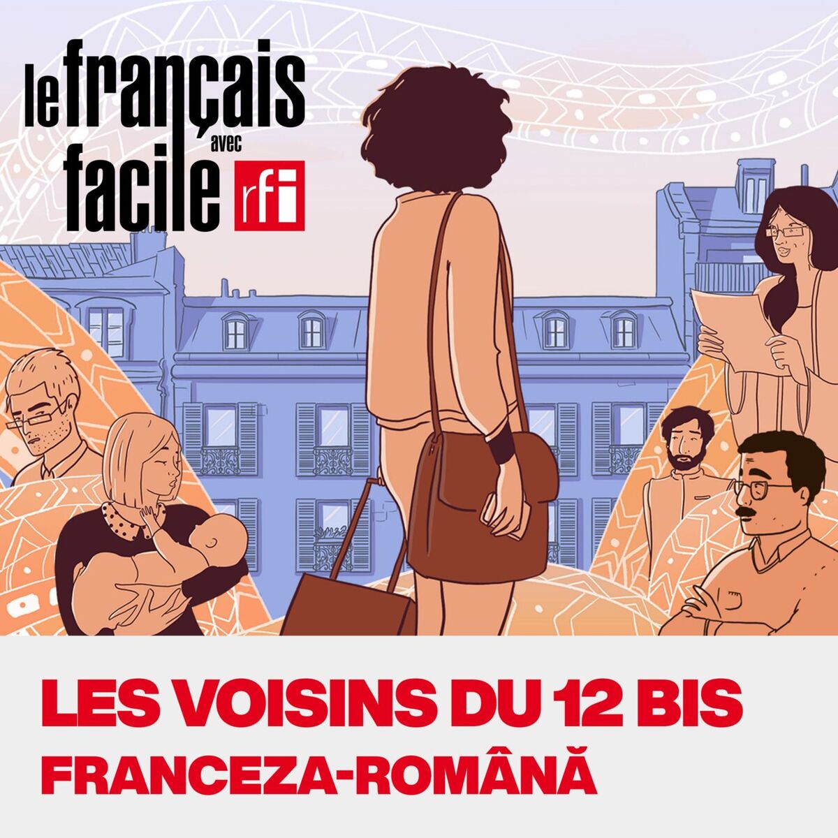Show cover of Les voisins du 12 bis: un podcast în franceză si română
