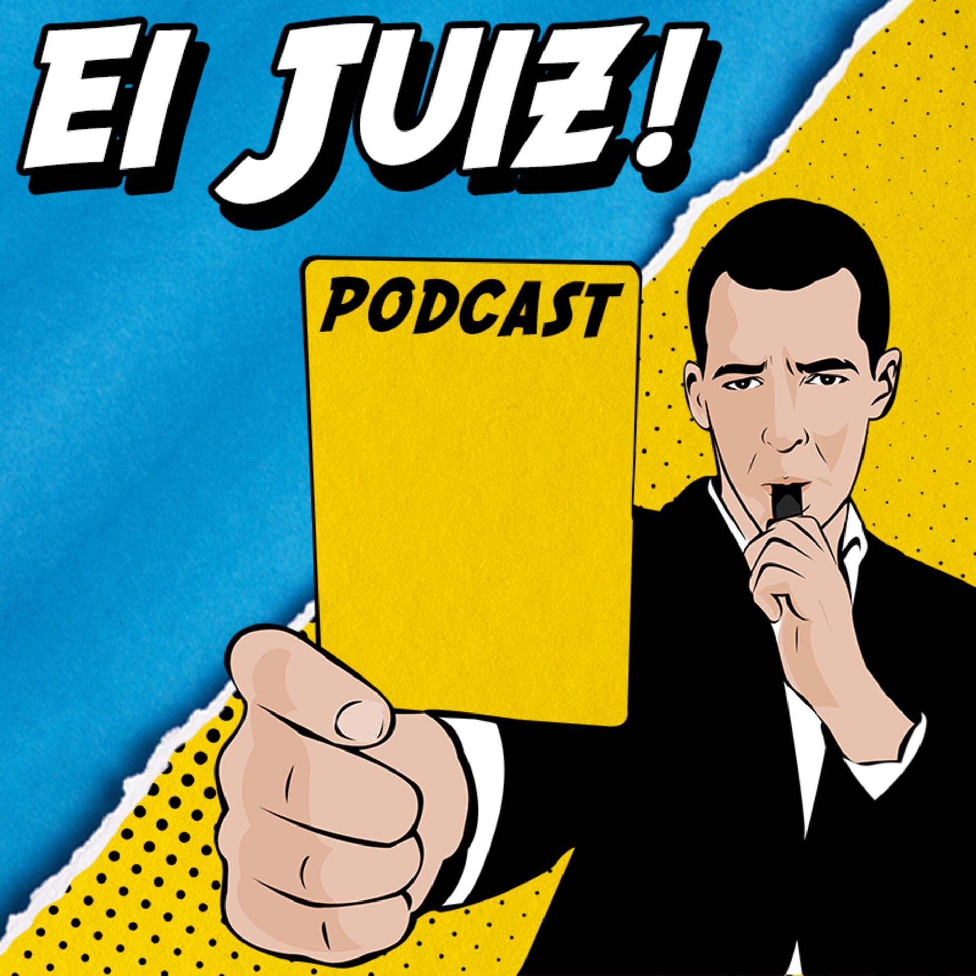 Show cover of ei juiz! podcast
