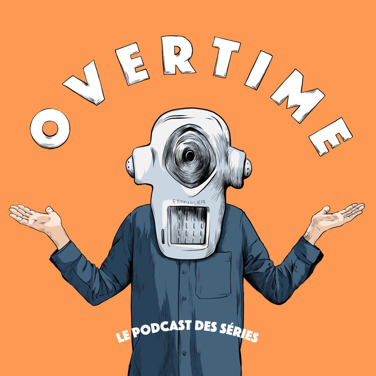 Show cover of OVERTIME - Le podcast des séries