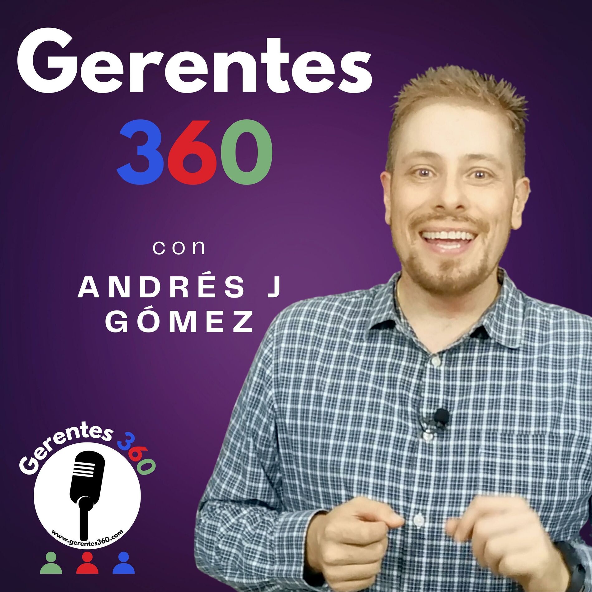 Show cover of Gerentes 360: Crecimiento Empresarial para Gerentes, CEOs, Empresarios(as) y Emprendedores(as)