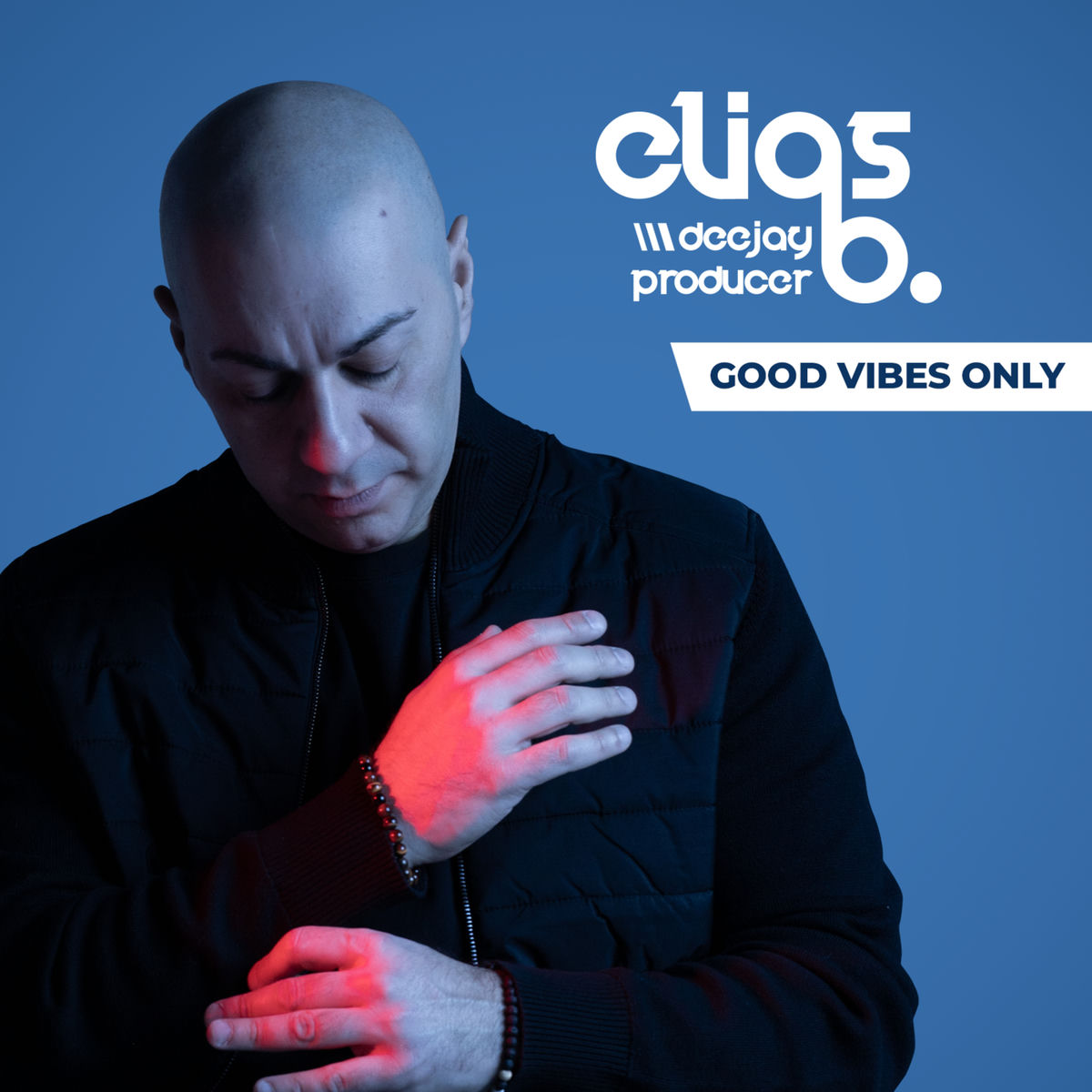 Show cover of Elias B. // GOOD VIBES ONLY