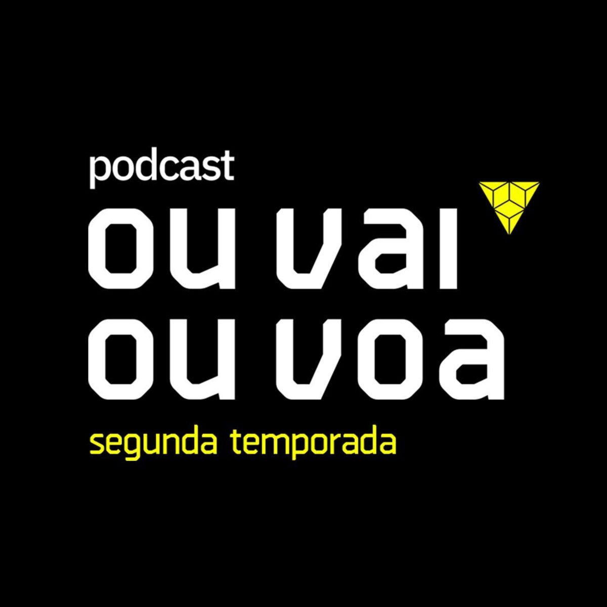 Show cover of Ou Vai Ou Voa