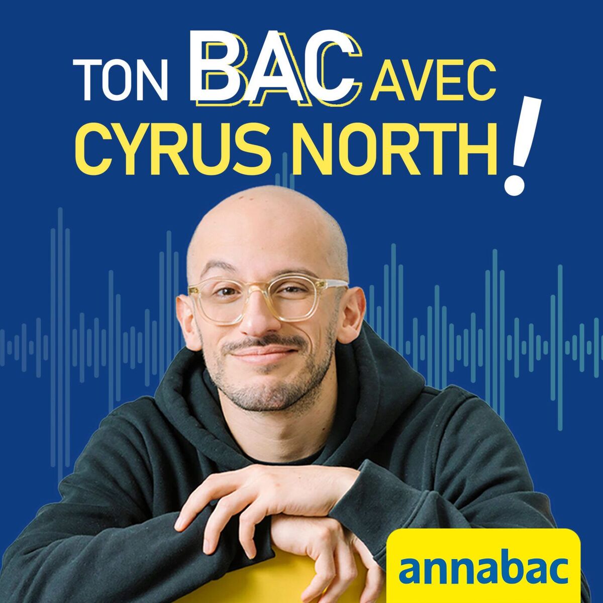 Show cover of Annabac - Ton bac avec Cyrus North !