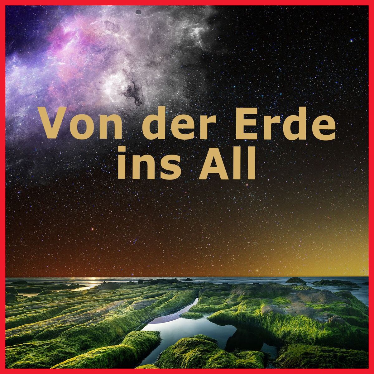 Show cover of Von der Erde ins All