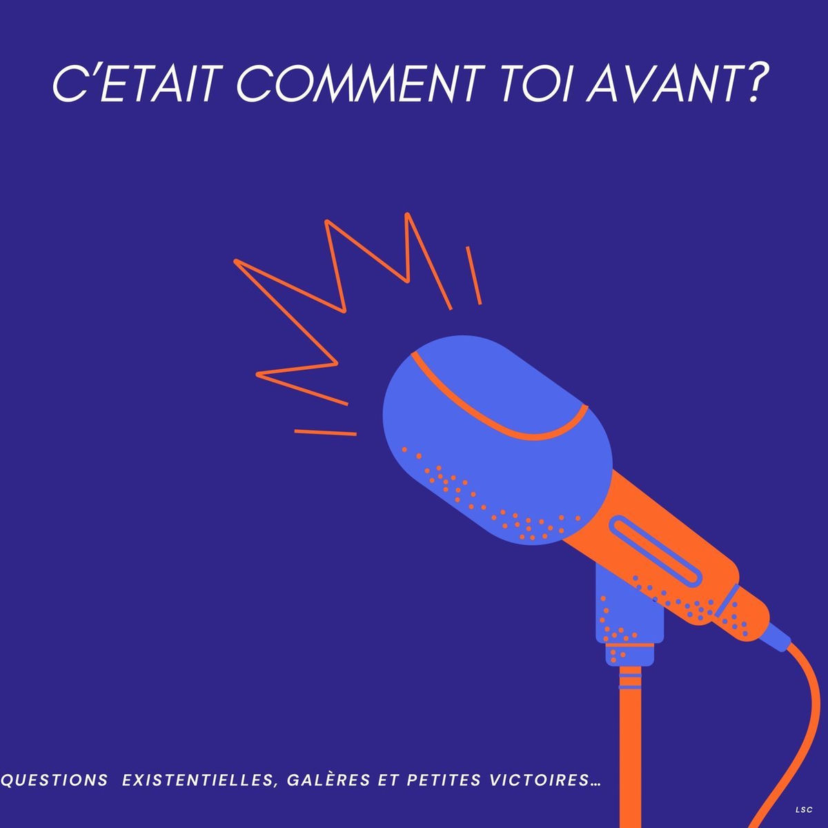 Show cover of C’était comment toi avant?