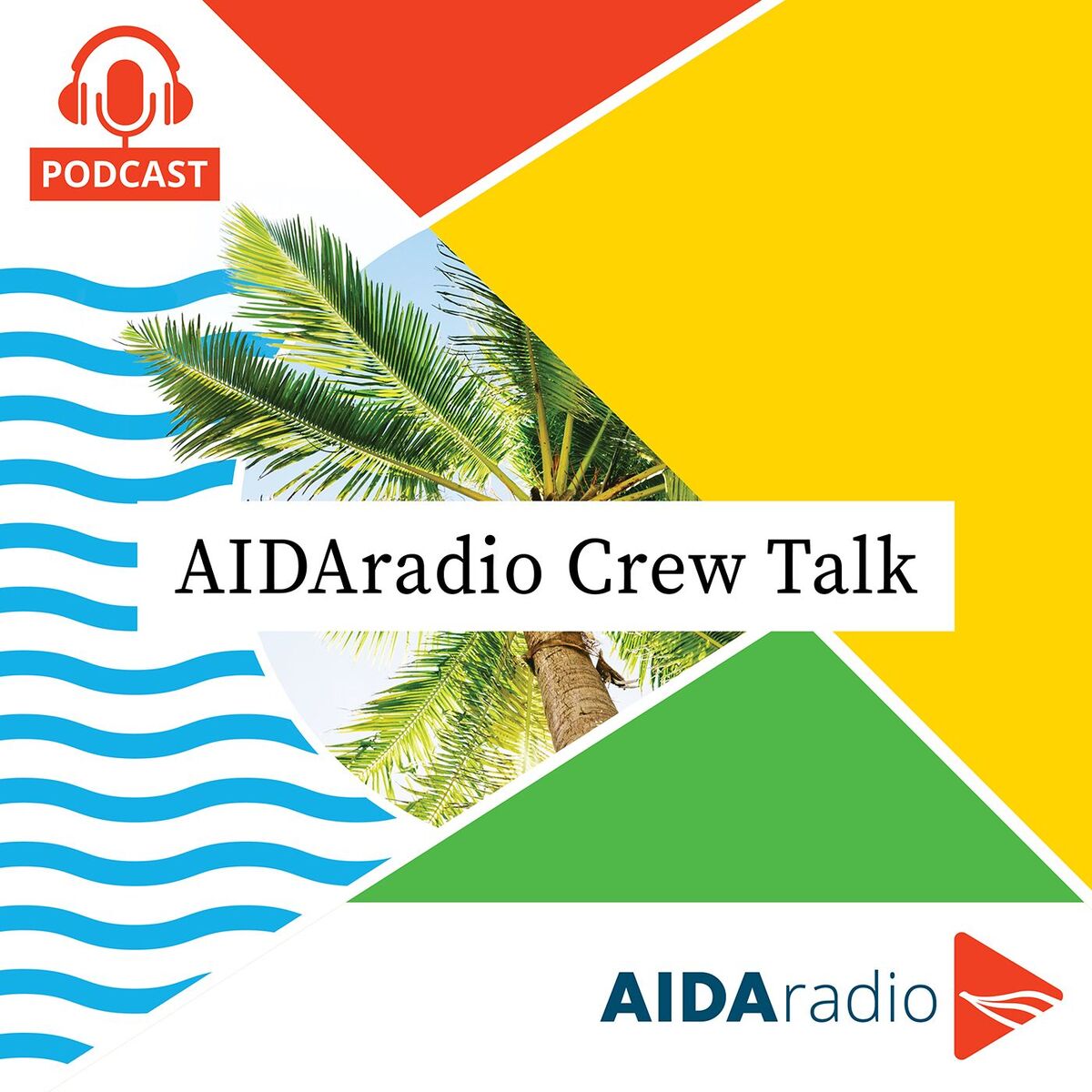 Show cover of AIDAradio Crew Talk