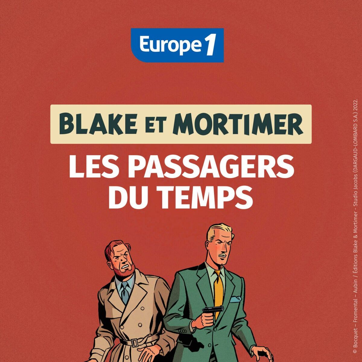 Show cover of Blake et Mortimer : les passagers du temps