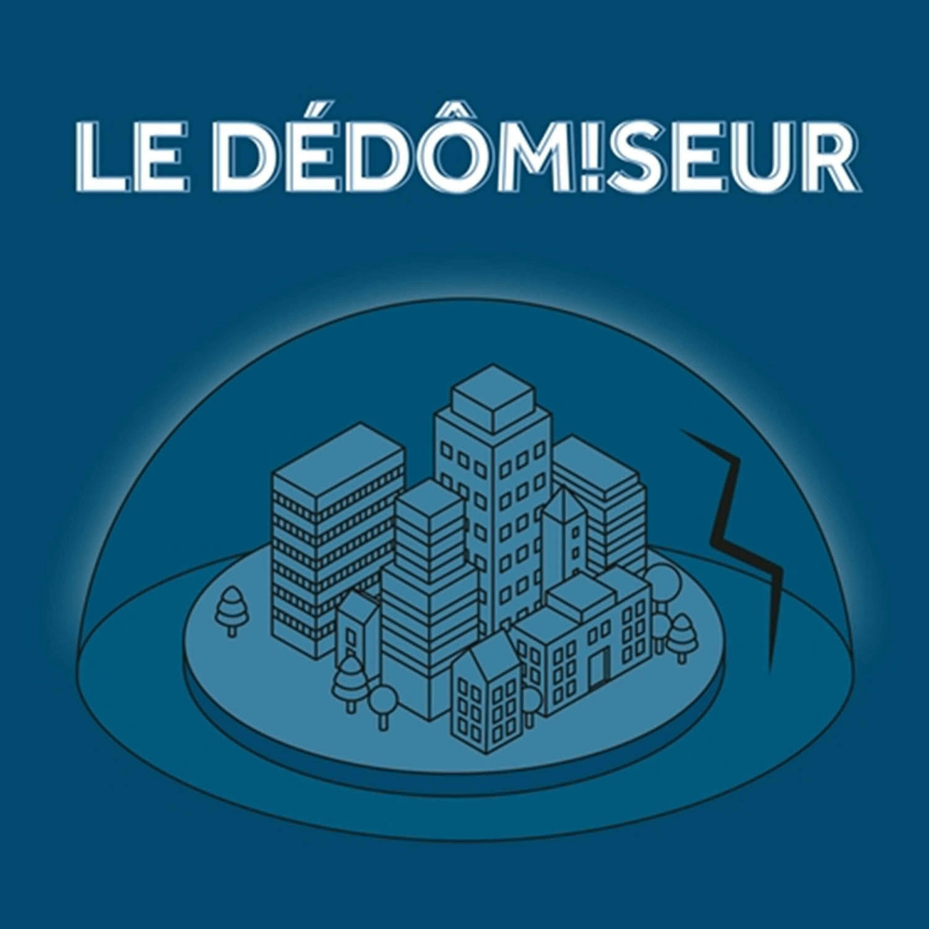 Show cover of Le Dédômiseur